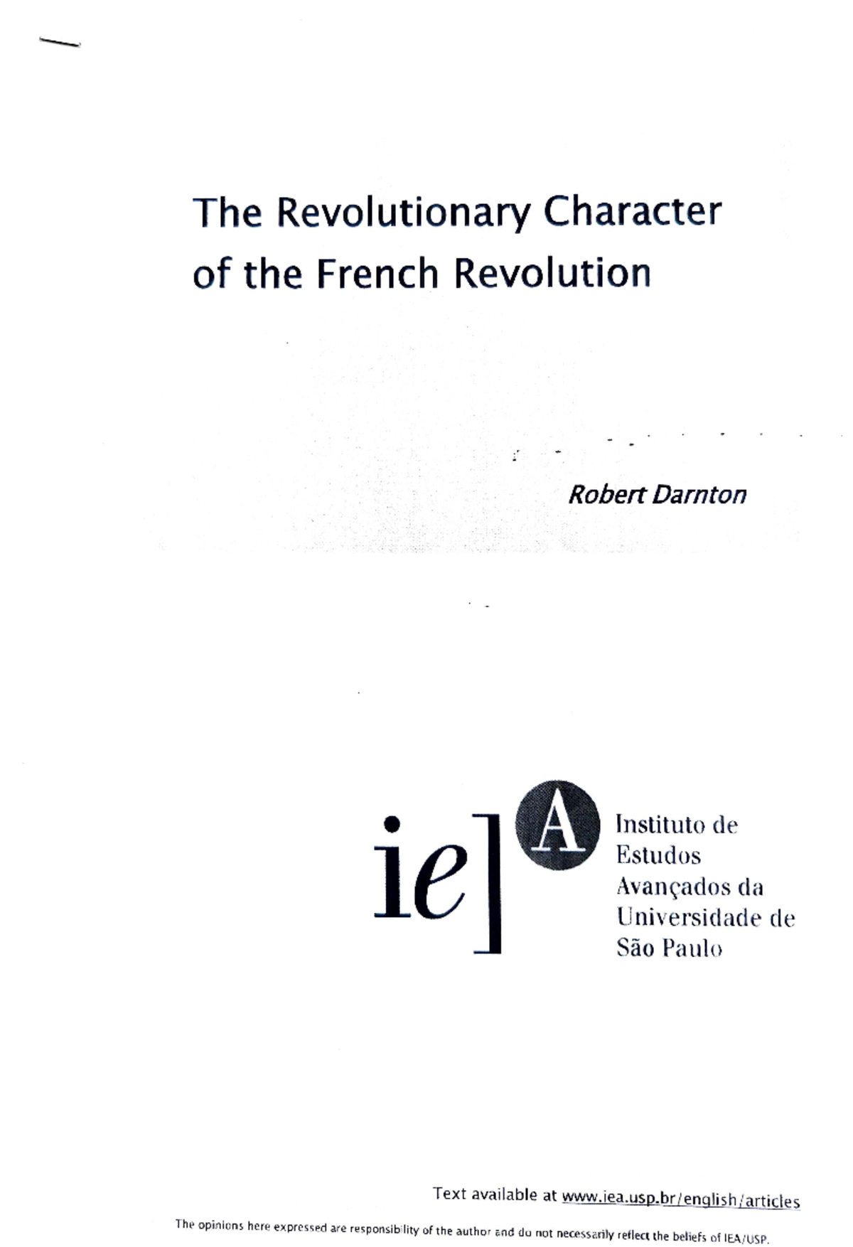 Robert Darnton, The Revolutionary Character of the French Revolution