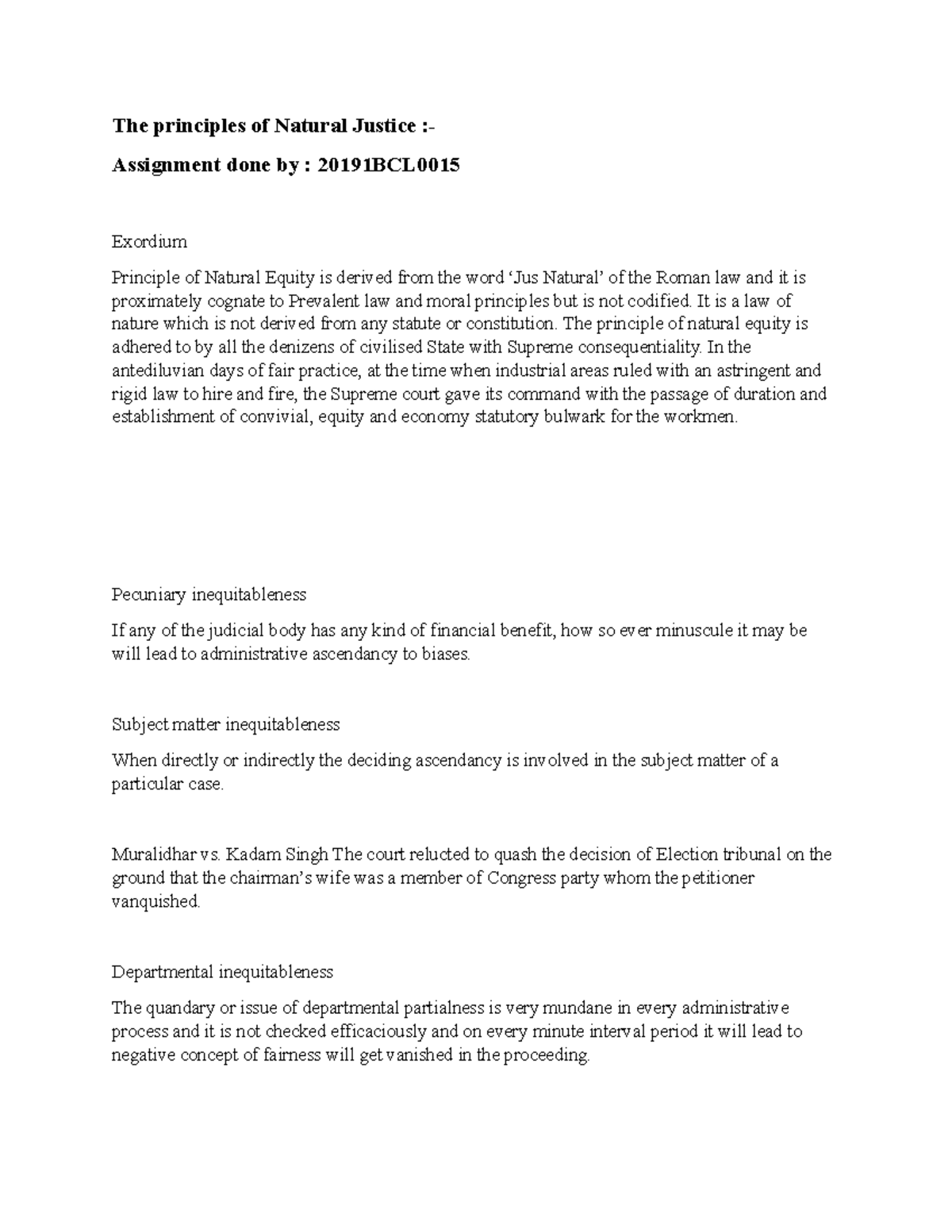 Principle of Natural Justice 2019 1 BCL0015 The principles of Natural