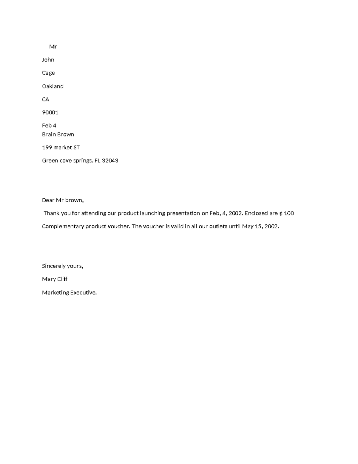 Mail merge letter - Mr John Cage Oakland CA 90001 Feb 4 Brain Brown 199 ...
