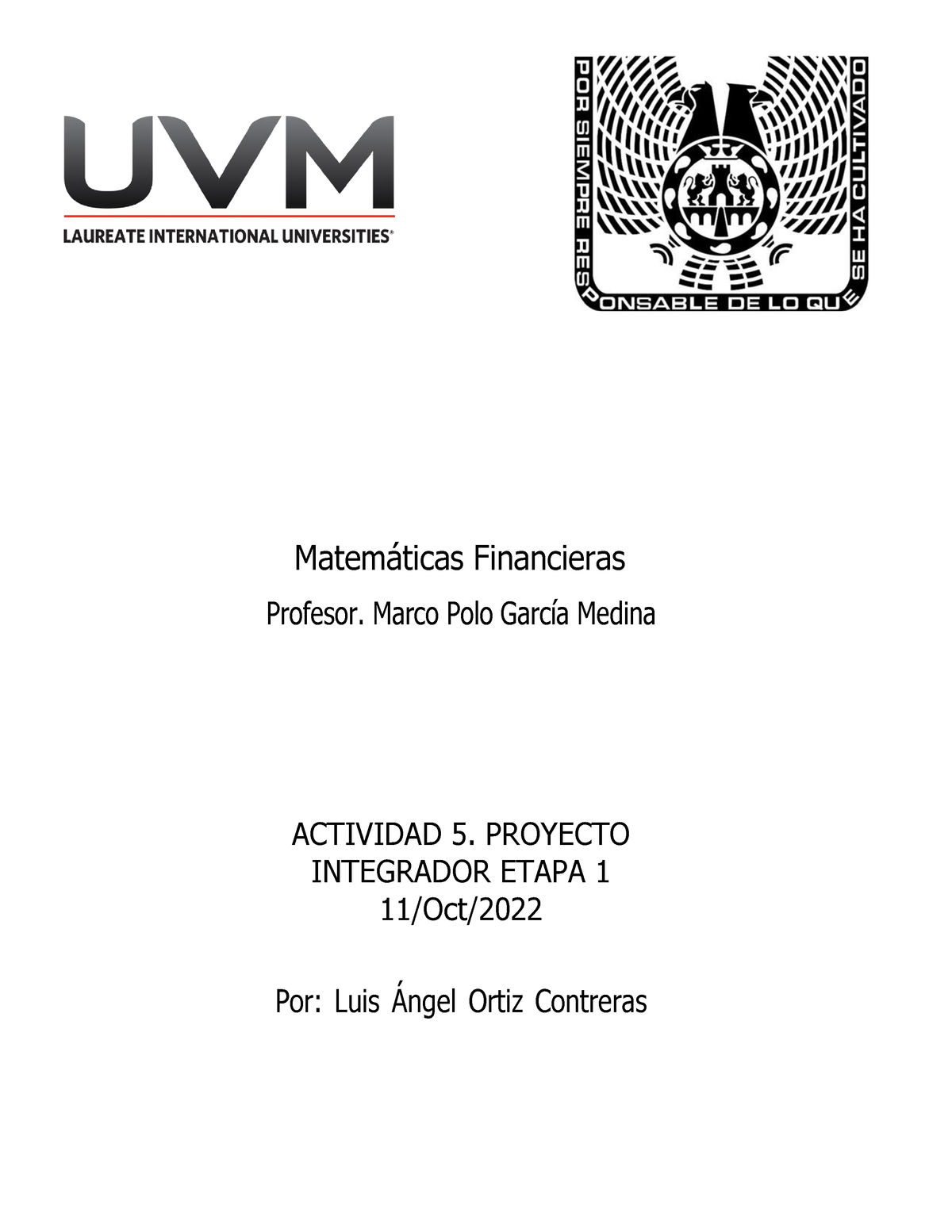 Actividad 5 - Proyecto Integrador. Etapa 1. - Matemáticas Financieras ...