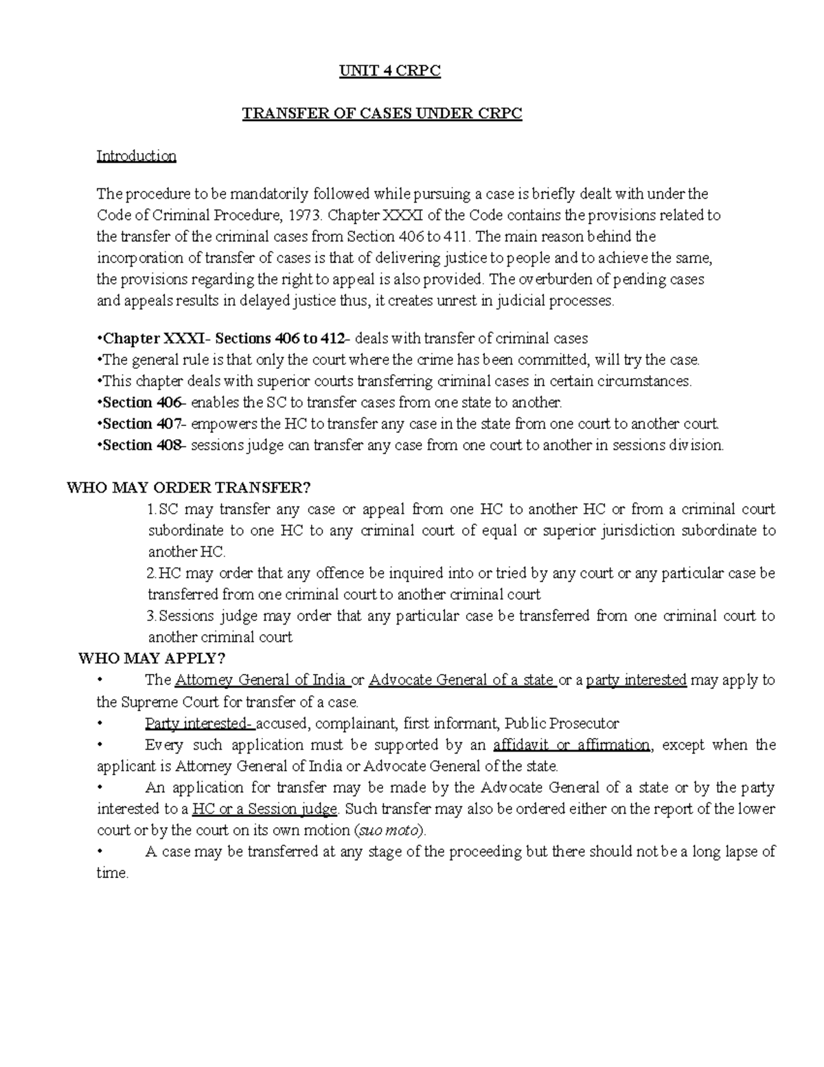 UNIT 4 CRPC UNIT 4 CRPC TRANSFER OF CASES UNDER CRPC Introduction The