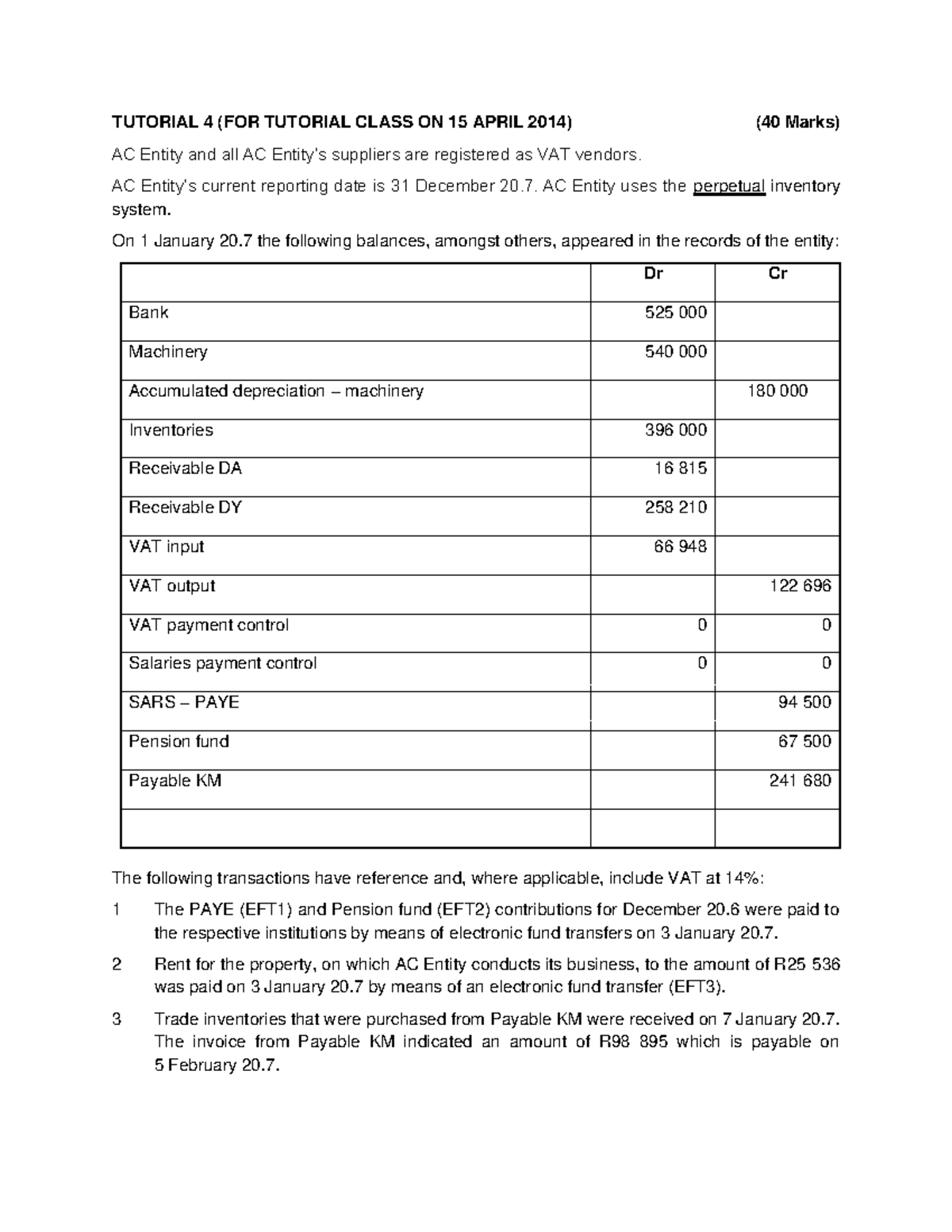 Acc 1541tut4 2020 - TUTORIAL 4 (FOR TUTORIAL CLASS ON 15 APRIL 2014 ...