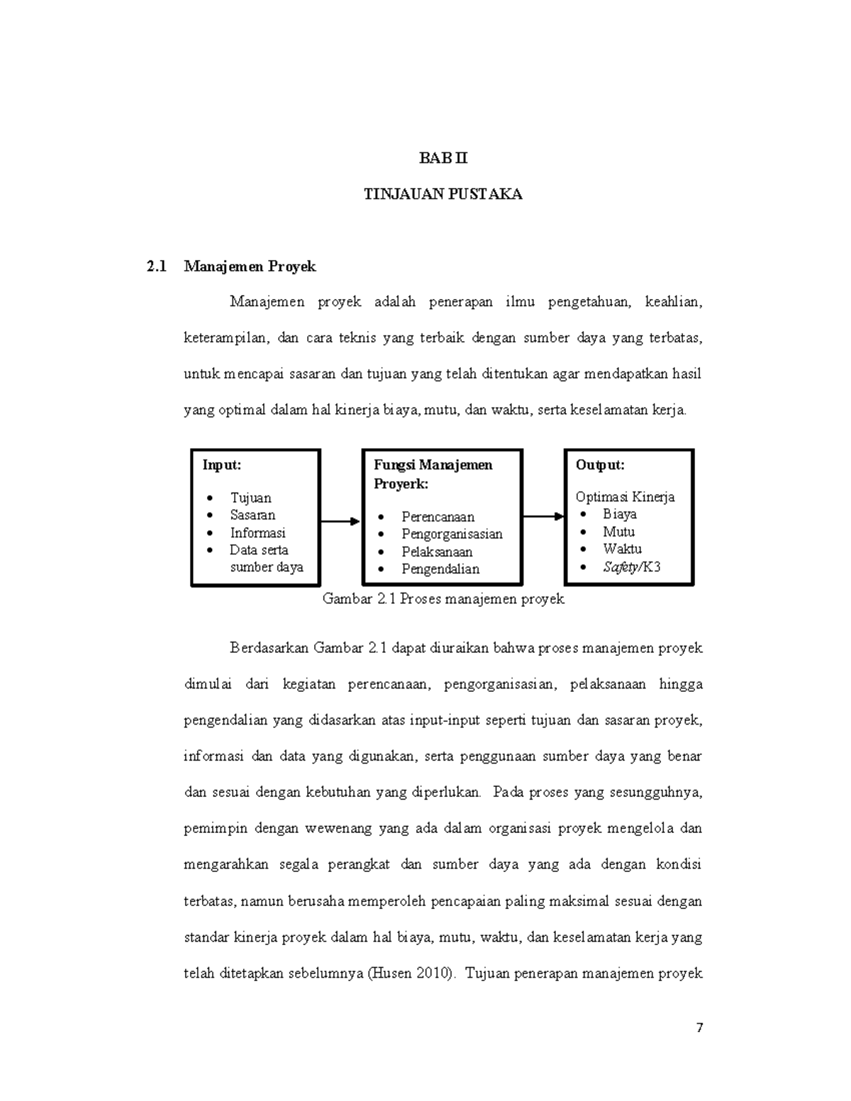 2 Analisa Manajemen Konstruksi Pada Proyek - 7 BAB II TINJAUAN PUSTAKA ...