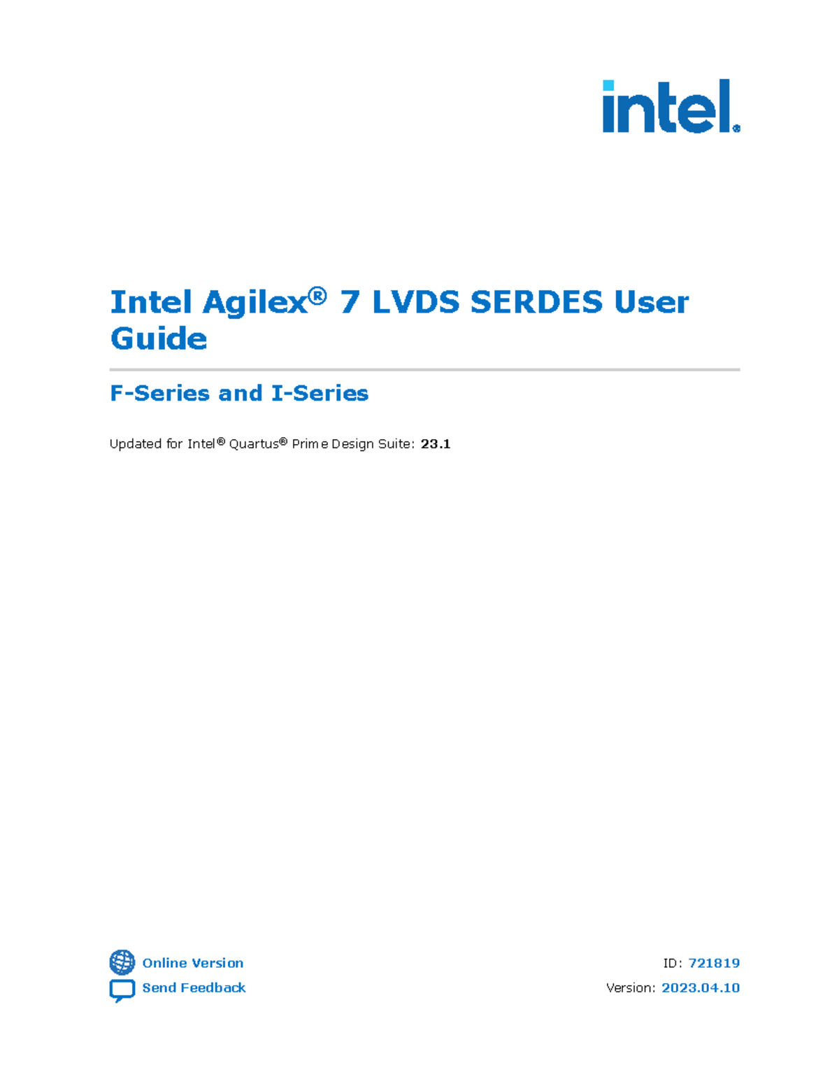 Ug-721819-768611 - Manual - Intel Agilex ® 7 LVDS SERDES User Guide F