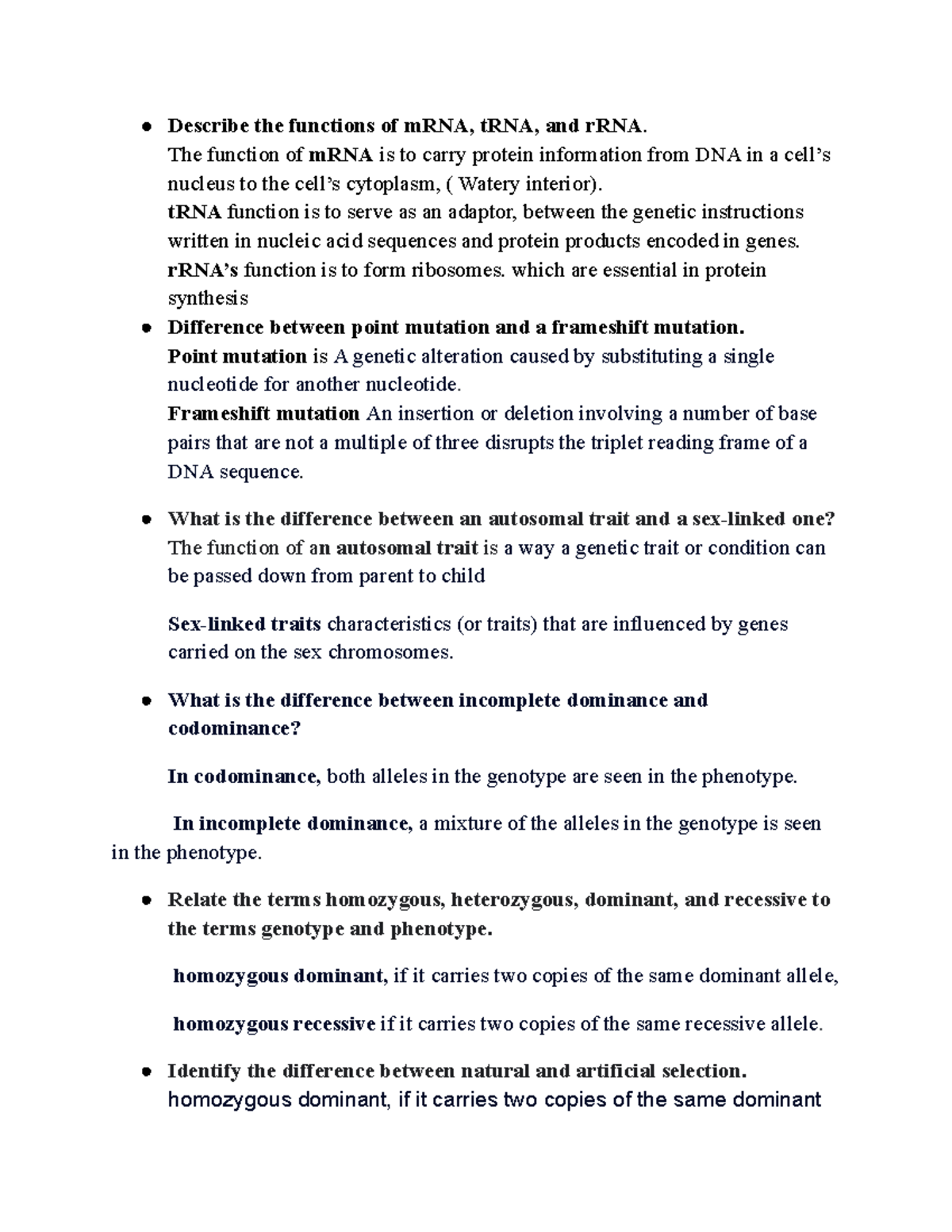 Bio 106 final review Part 2 Describe the functions of mRNA, tRNA, and
