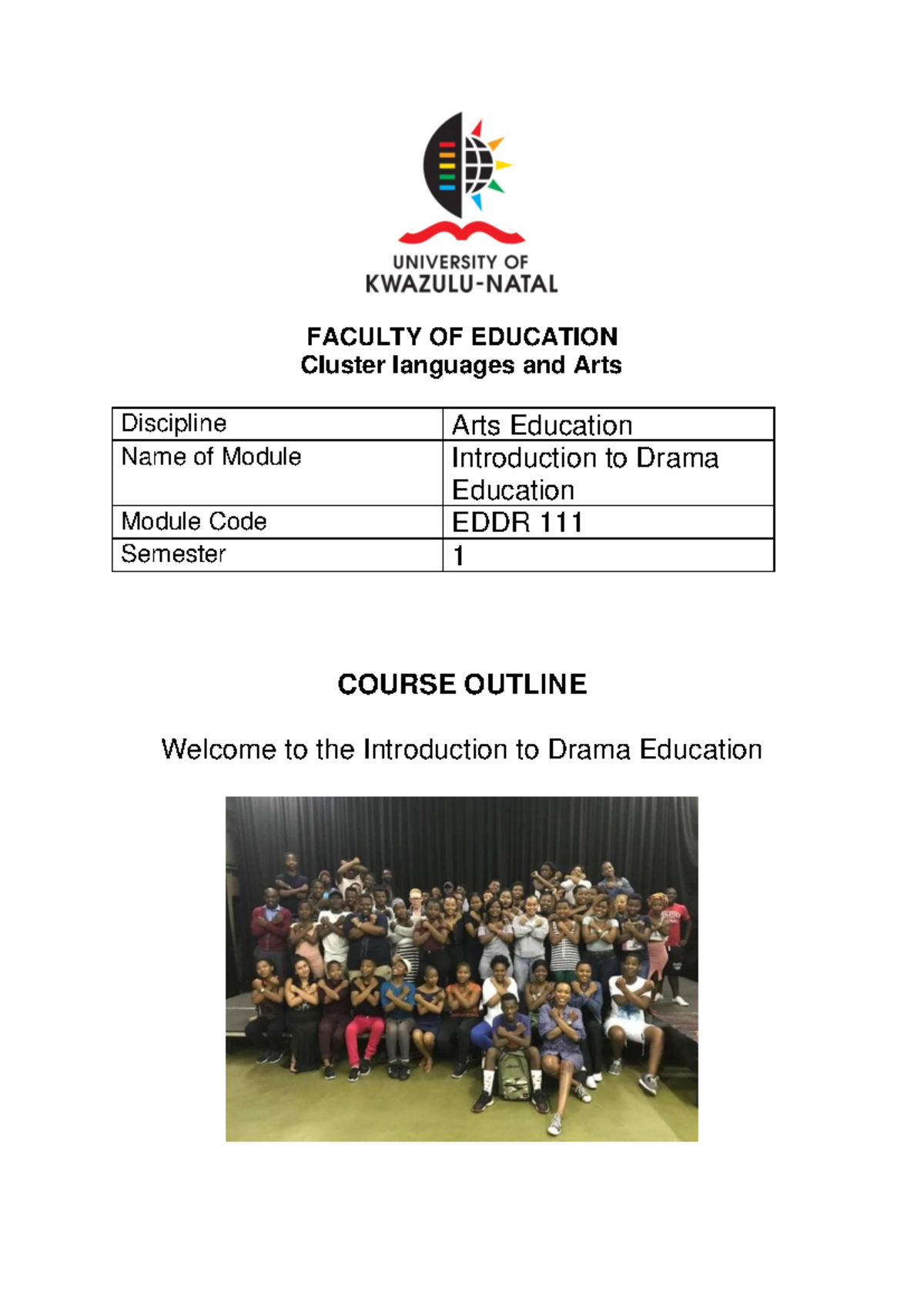 EDDR 111 Course Outline 2024 Final - FACULTY OF EDUCATION Cluster ...