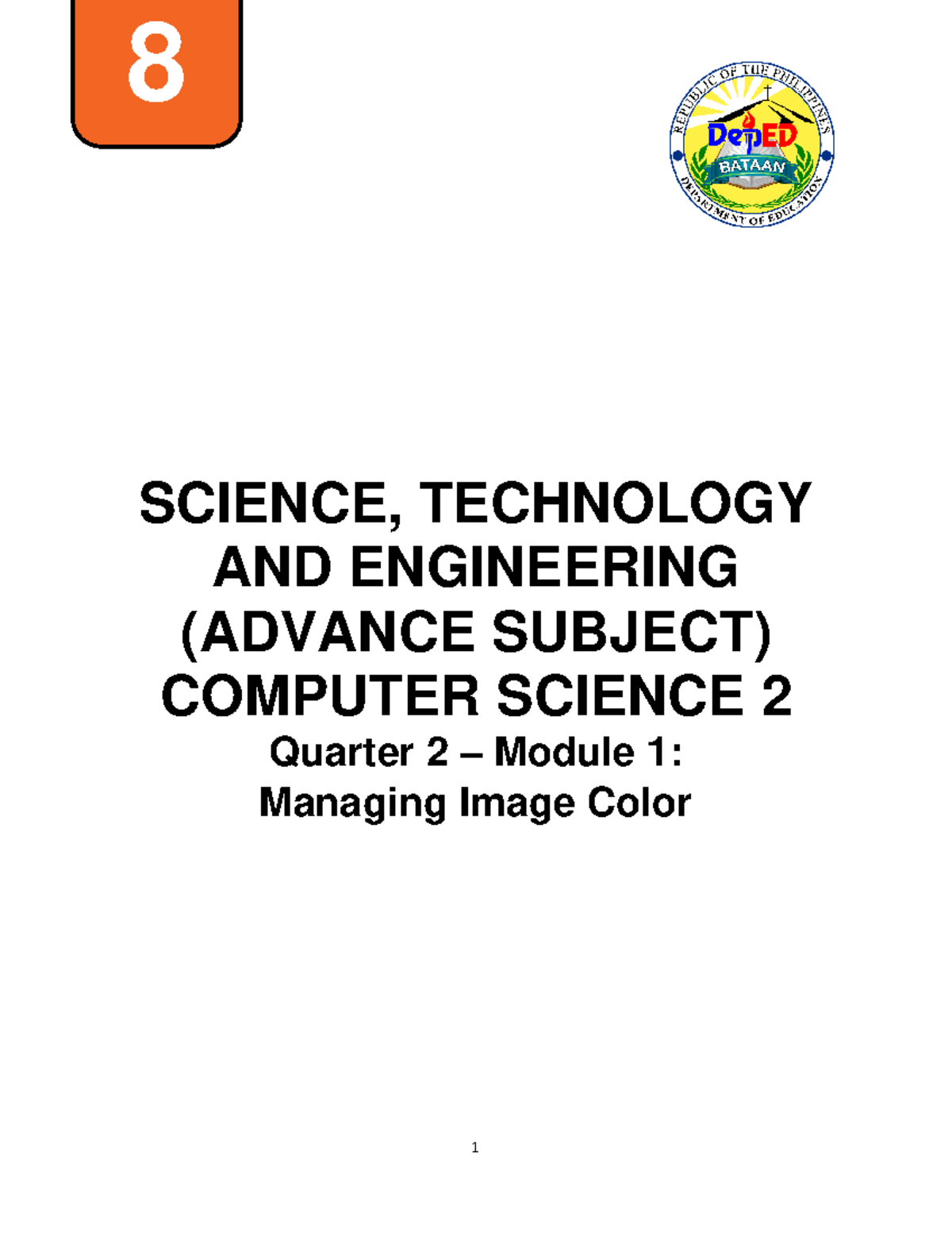 Quarter 2 – Module 1 - Managing Image Color - ####### f SCIENCE ...