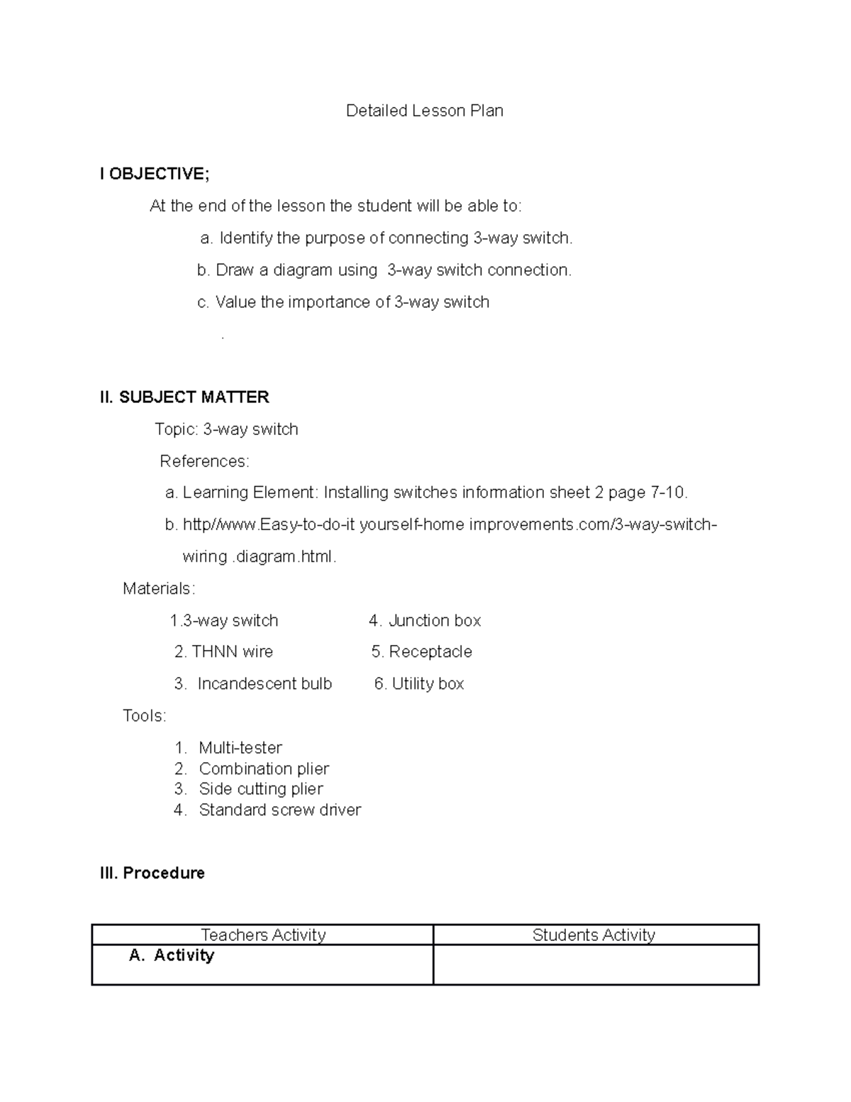 Lesson Plan Btvted sample - Detailed Lesson Plan I OBJECTIVE; At the ...