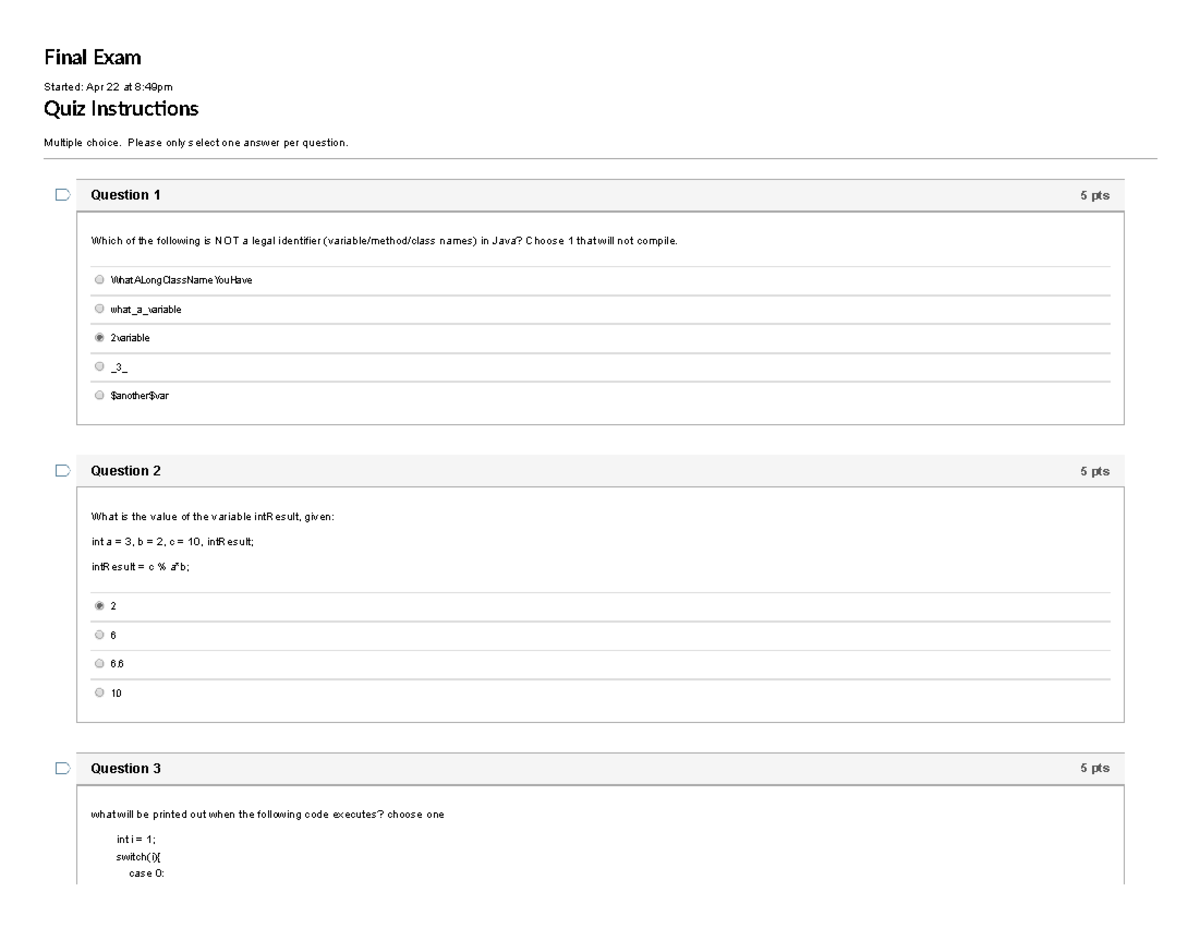 Java Programming Final Exam - Final Exam Started: Apr 22 at 8:49pm Quiz ...