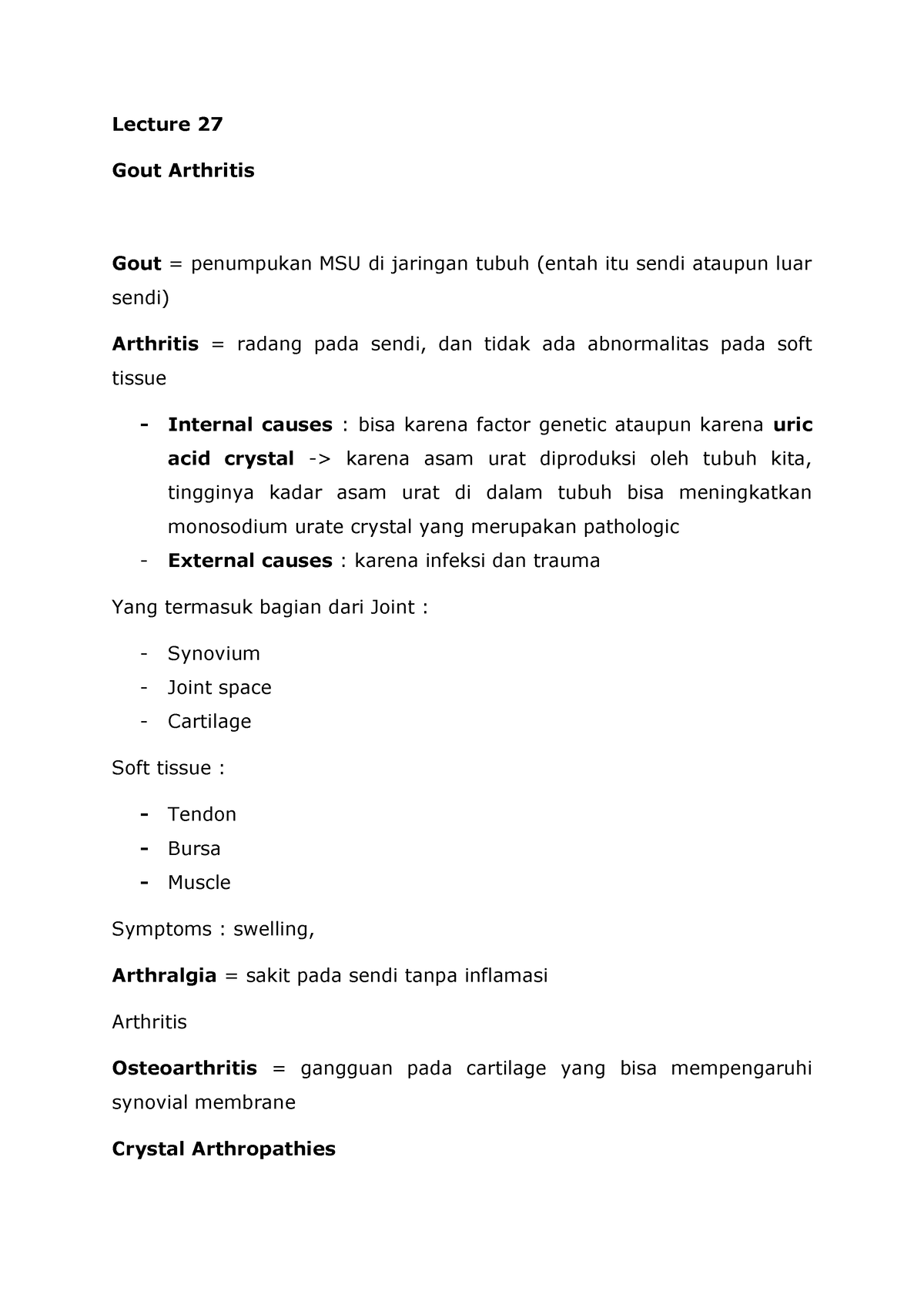 GOUT Arthritis Catatan untuk Semester IV Blok Muskuloskeletal Lecture 27 Gout Arthritis Gout