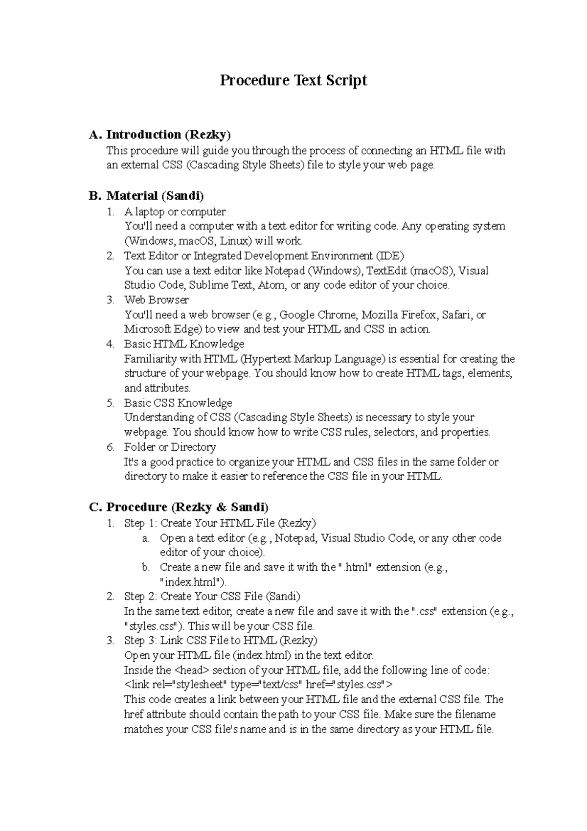 Procedure Text Script - Introduction (Rezky) This procedure will guide ...