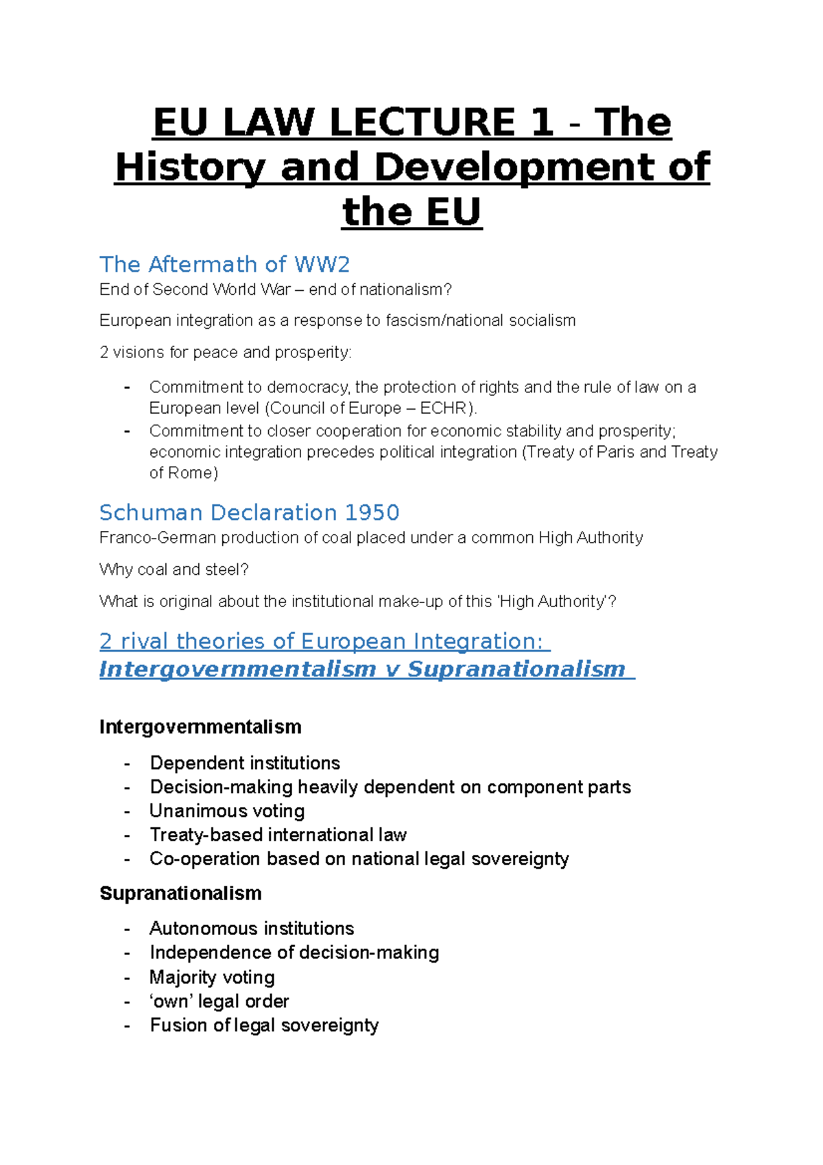 WEEK 1 Lecture 1 - History and development of EU law - EU LAW LECTURE 1 ...