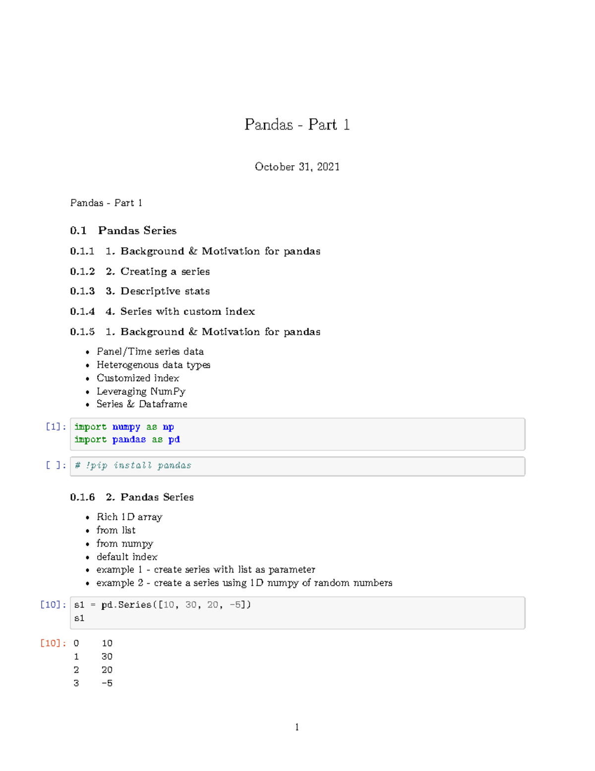 Python PPT - Pandas - Part 1 October 31, 2021 Pandas - Part 1 0 Pandas ...