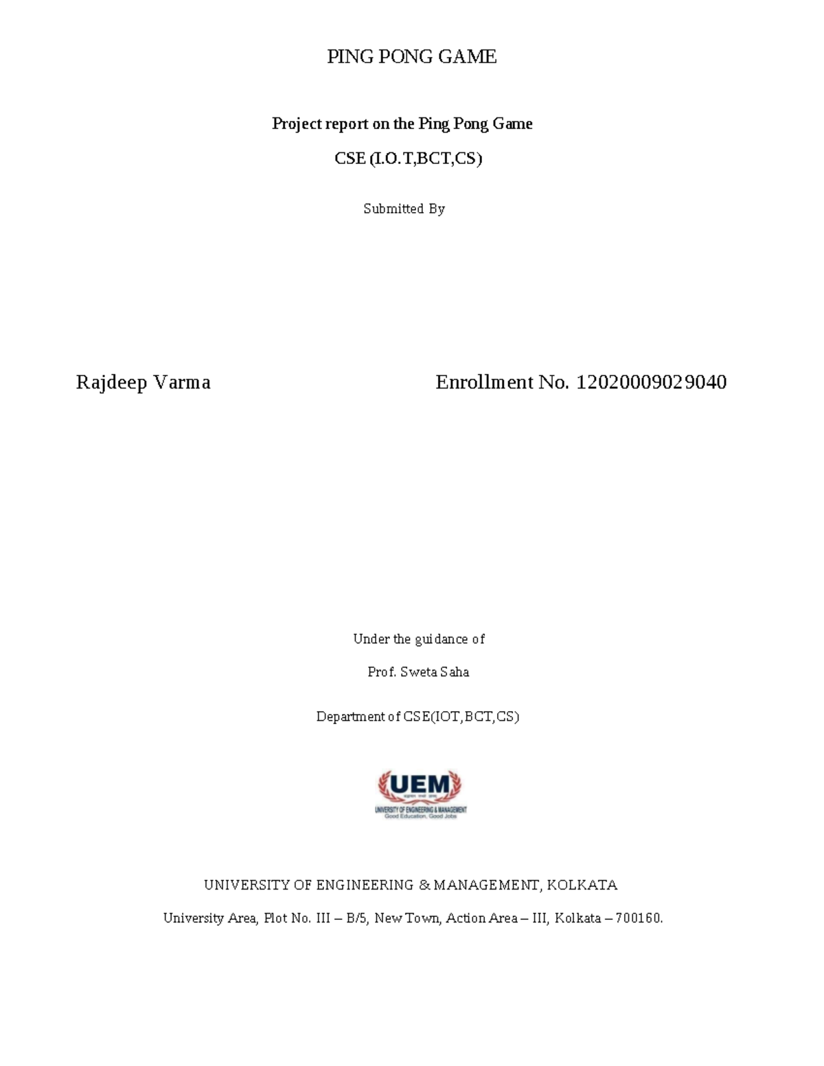 Pong game in java PING PONG GAME Project report on the Ping Pong Game