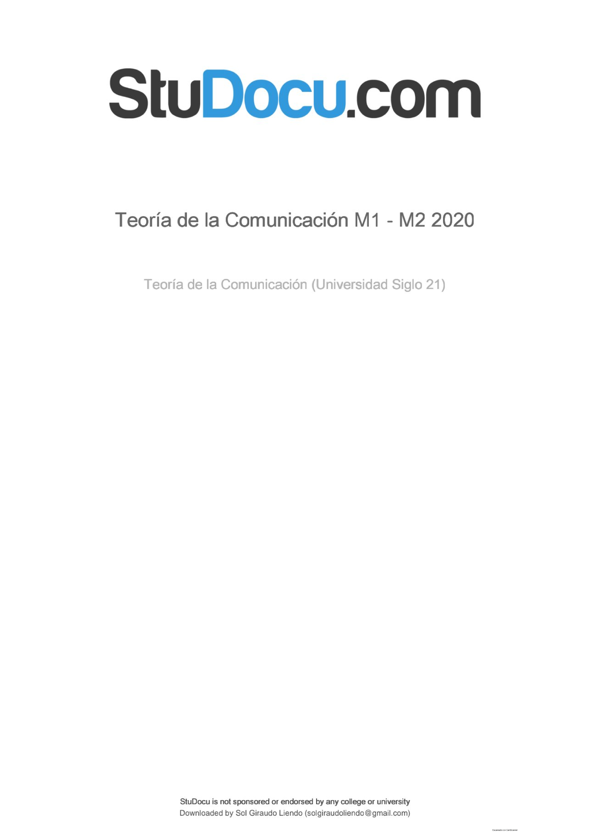 Resumen Modulo 1 Y 2 - Teoria De La Comunicacion, Teoria De La ...