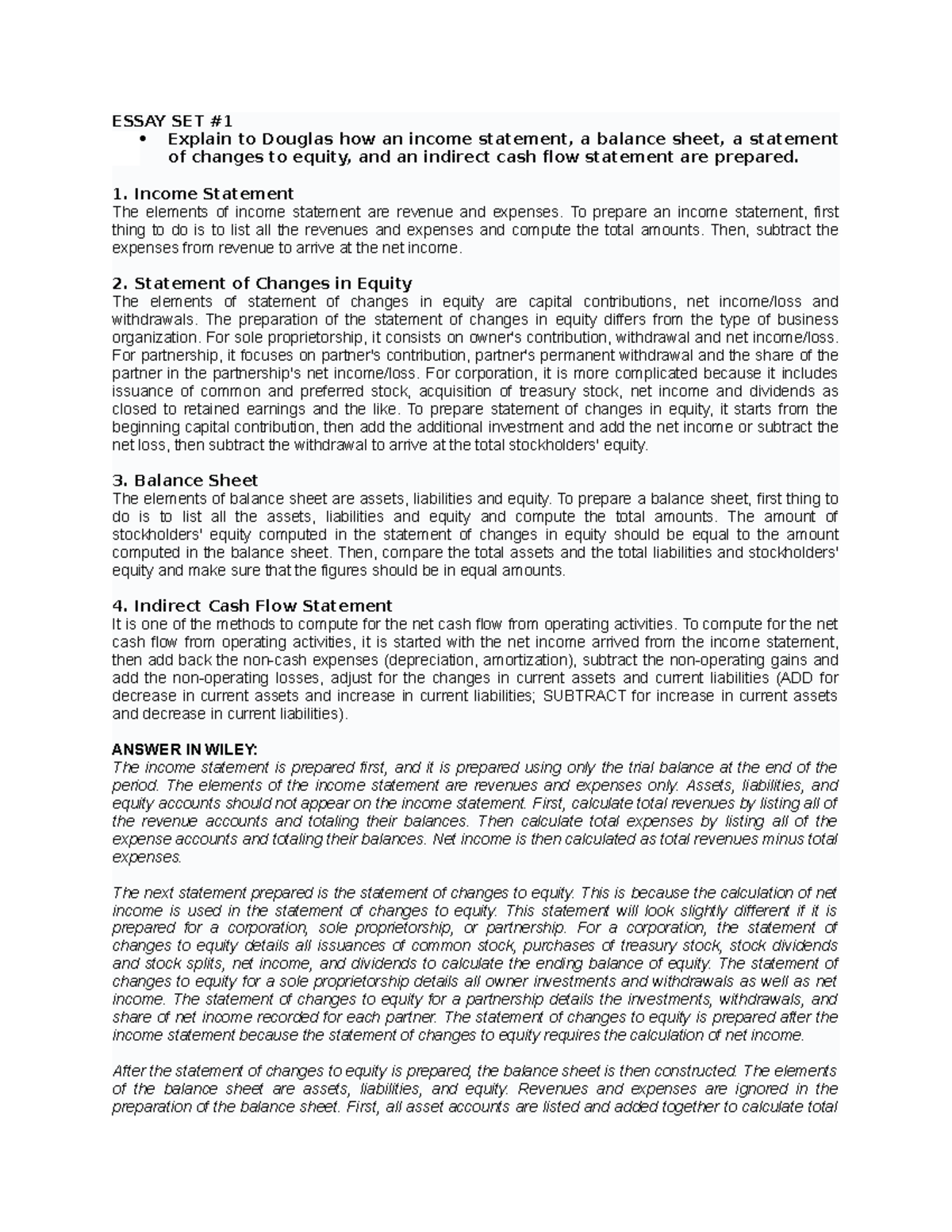 Essay SET Financial Statements - ESSAY SET Explain to Douglas how an ...