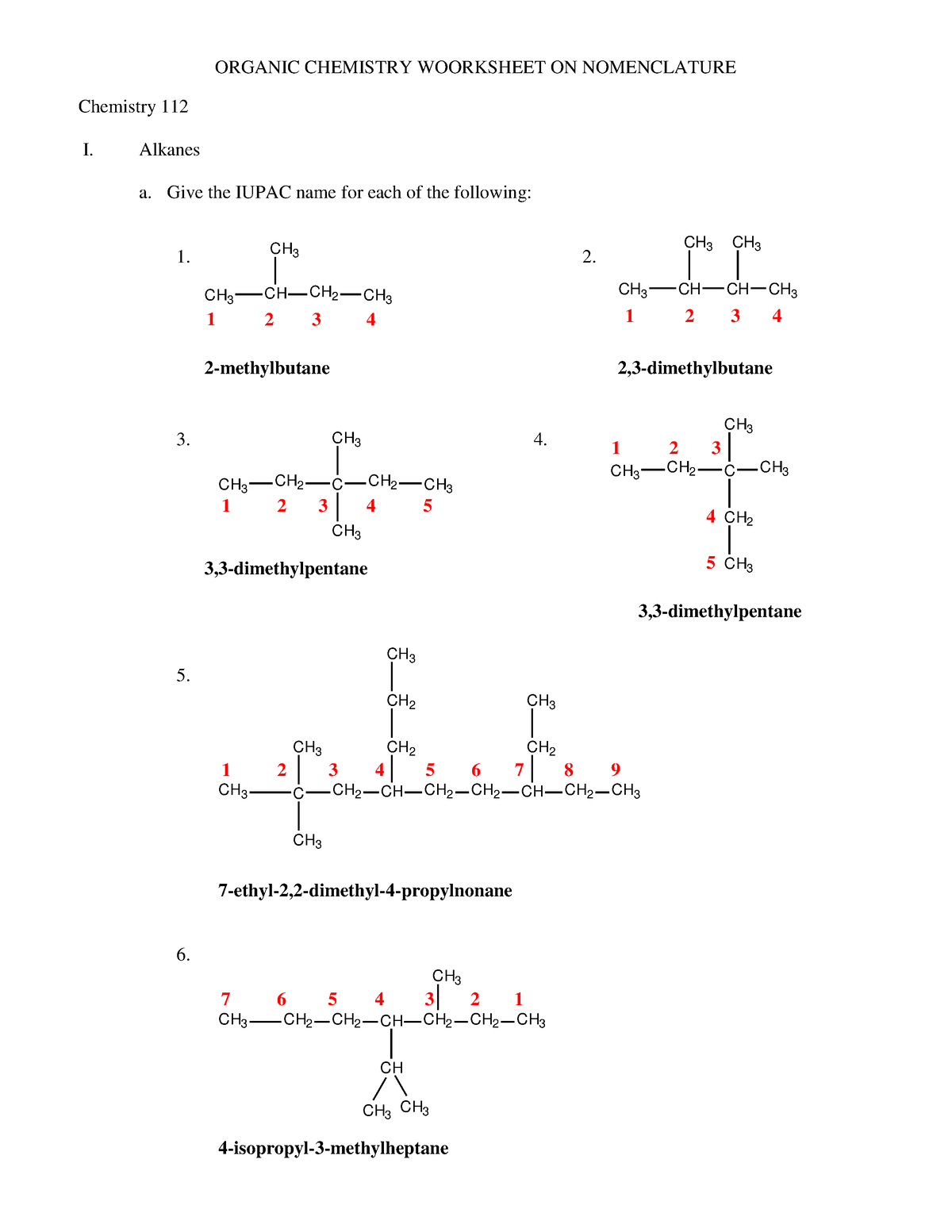 Organic Nomenclature Exam 4 - ORGANIC CHEMISTRY WOORKSHEET ON NOMENCLATURE Chemistry 112 I ...