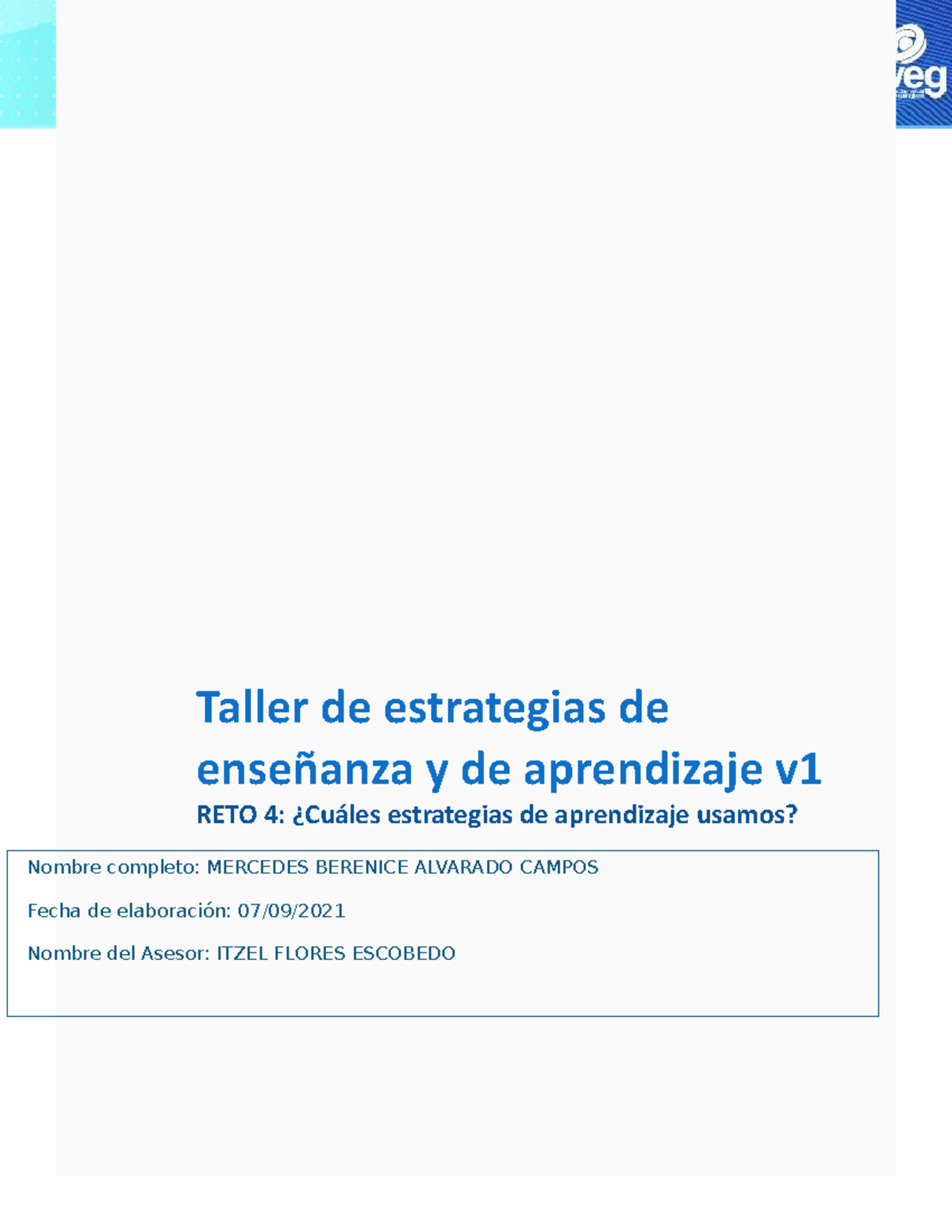 Alvarado Berenice R U Taller De Estrategias De Ense Anza Y De Aprendizaje V Reto Cu Les