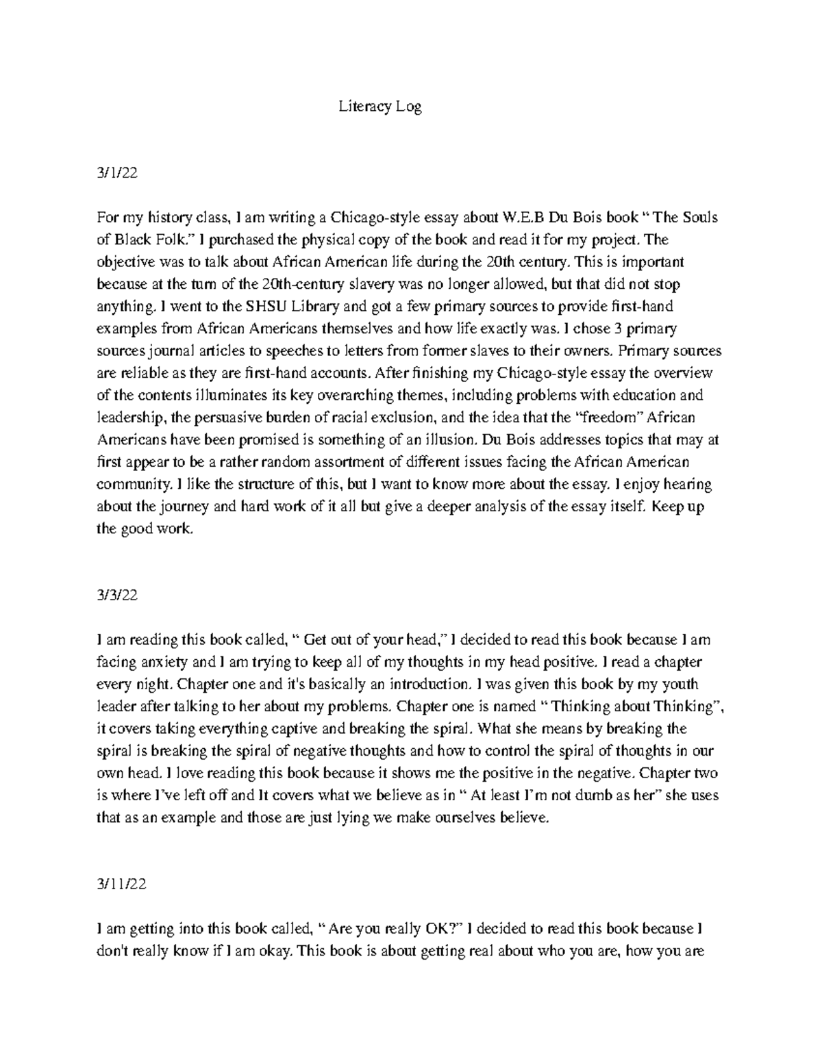 Literacy Log -3 - essay - Literacy Log 3/1/ For my history class, I am ...