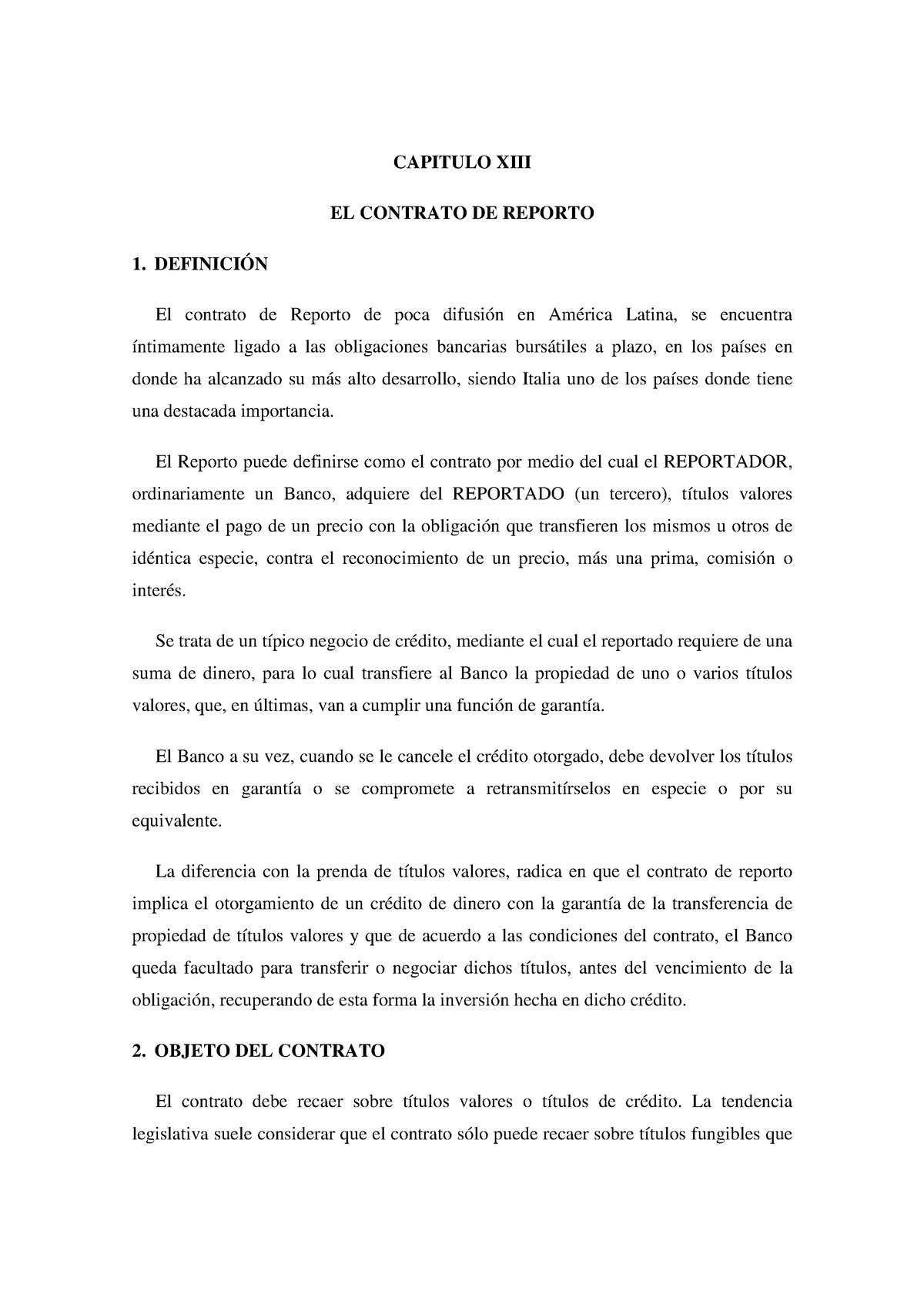 Ejemplo de un contrato de reporto - CAPITULO XIII EL CONTRATO DE REPORTO 1.  DEFINICIÓN El contrato - Studocu