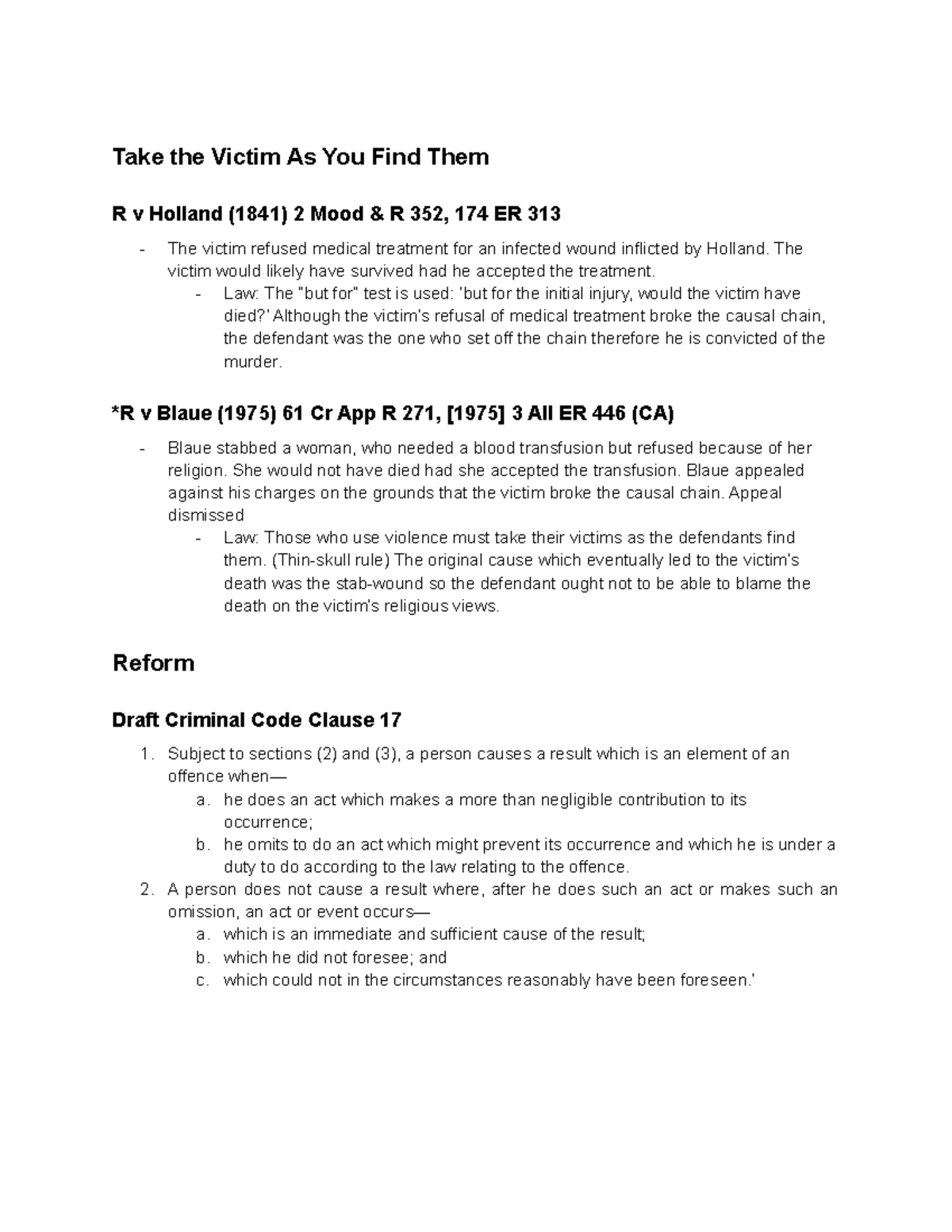 Criminal law cases Take the Victim As You Find Them R v Holland (1841