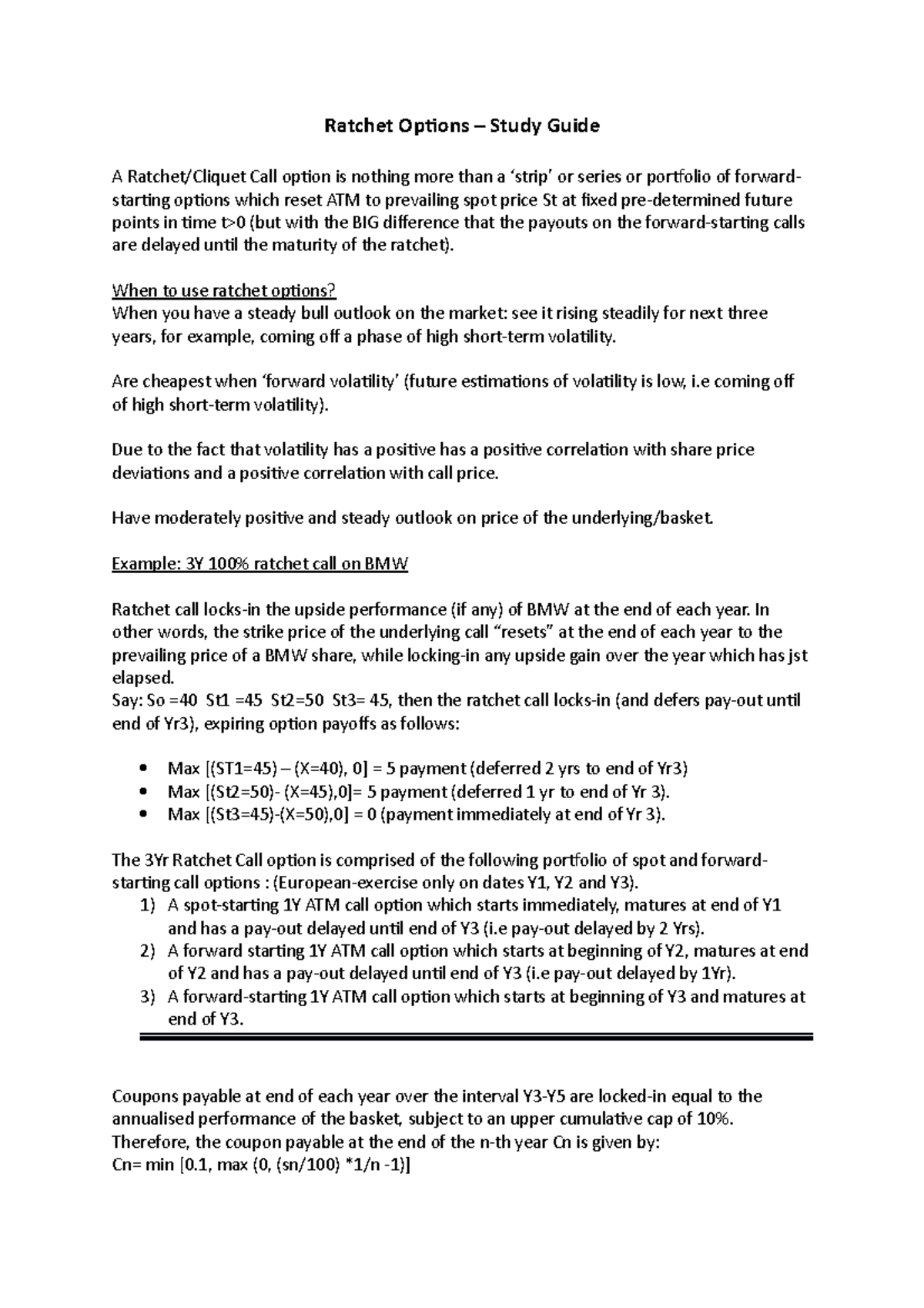 Ratchet Options Study Guide Ratchet Options Study Guide A Ratchet