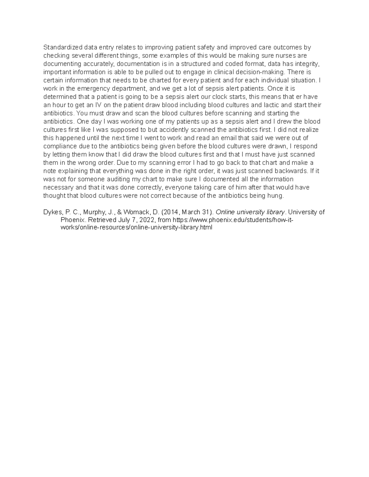 Week 1 Qustion - discussion question - Standardized data entry relates ...