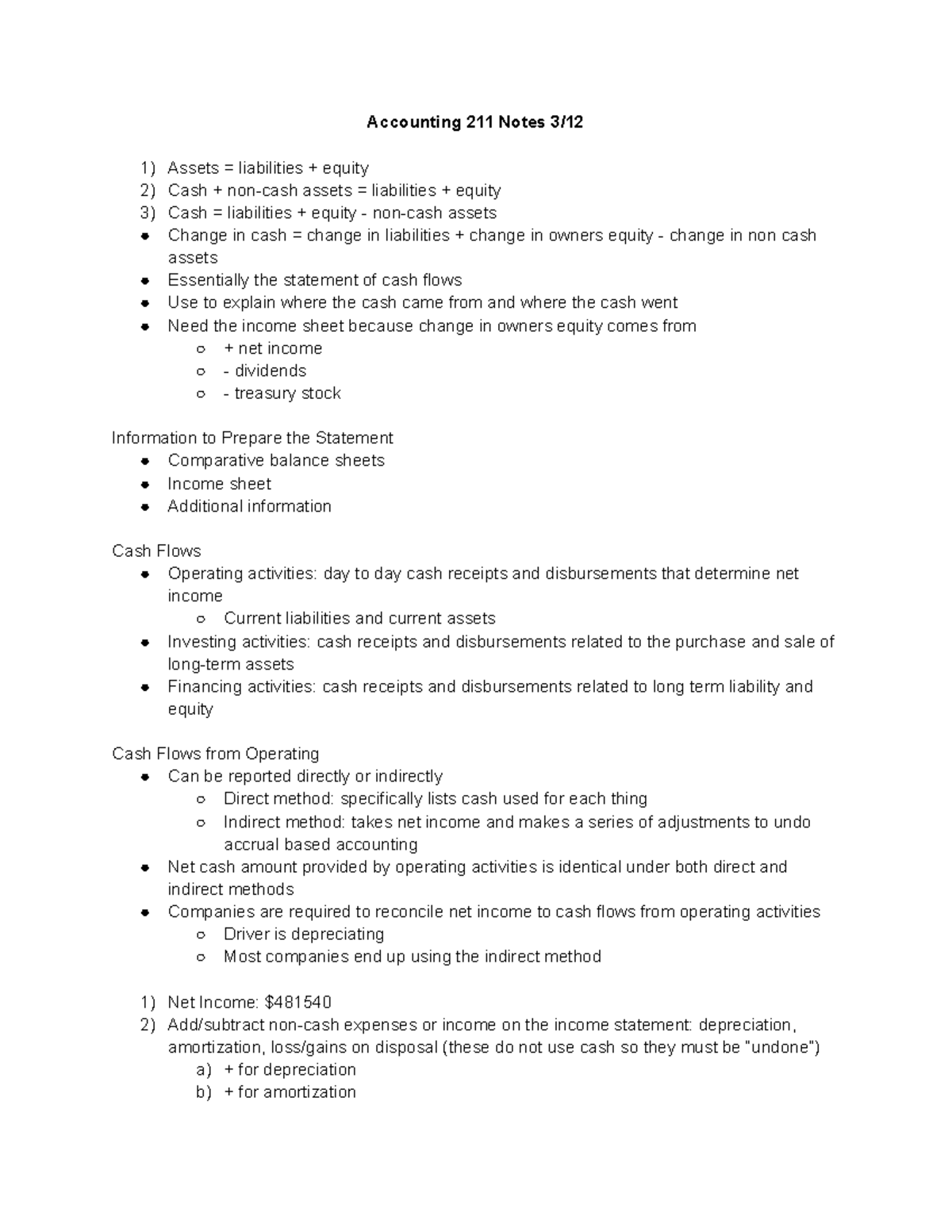 ACTG 211 Notes Class 10A - Accounting 211 Notes 3/12 1) 2) 3) Assets ...