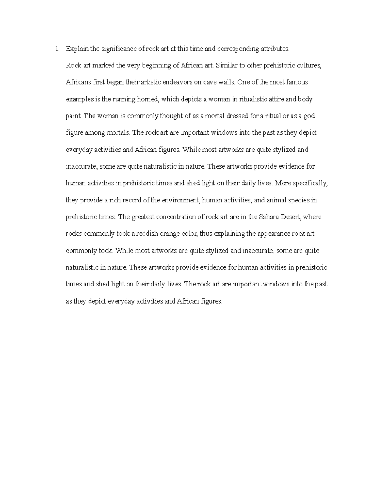 AP Art History Discussion Questions 19 Explain the significance of rock art at this time and