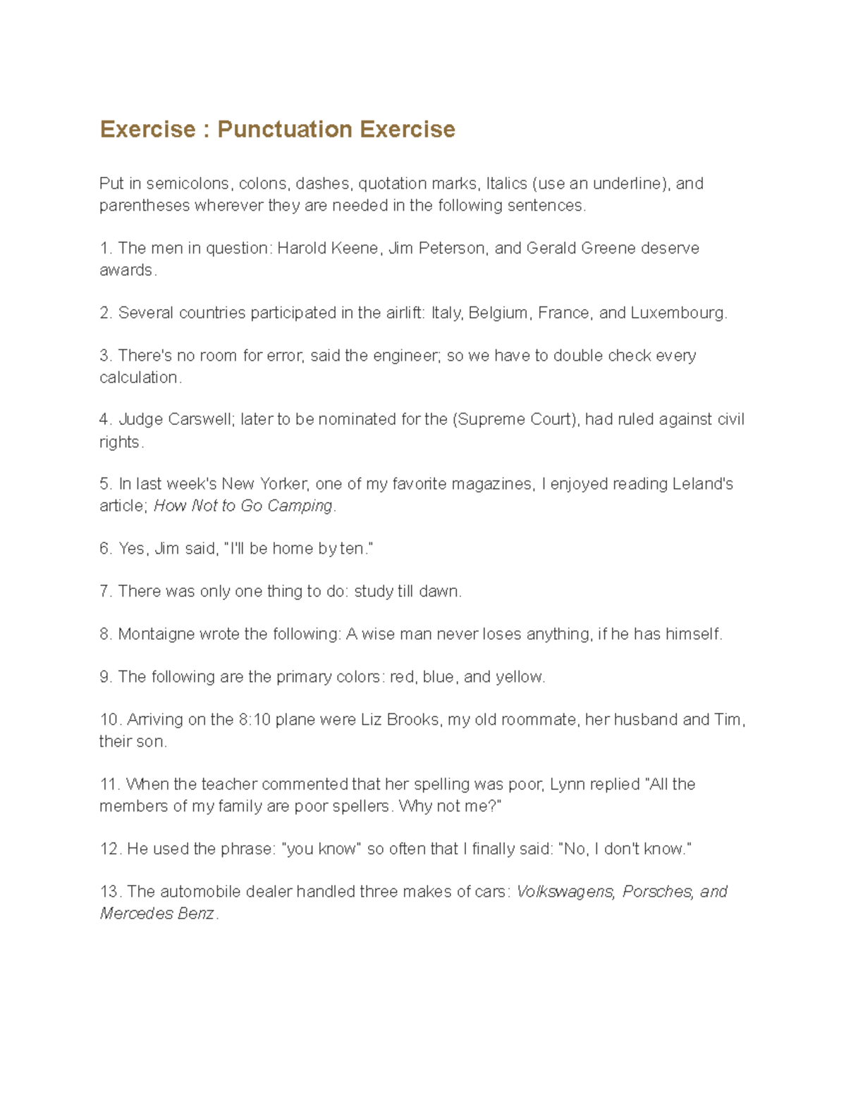 Punctuation Review - Exercise : Punctuation Exercise Put in semicolons ...