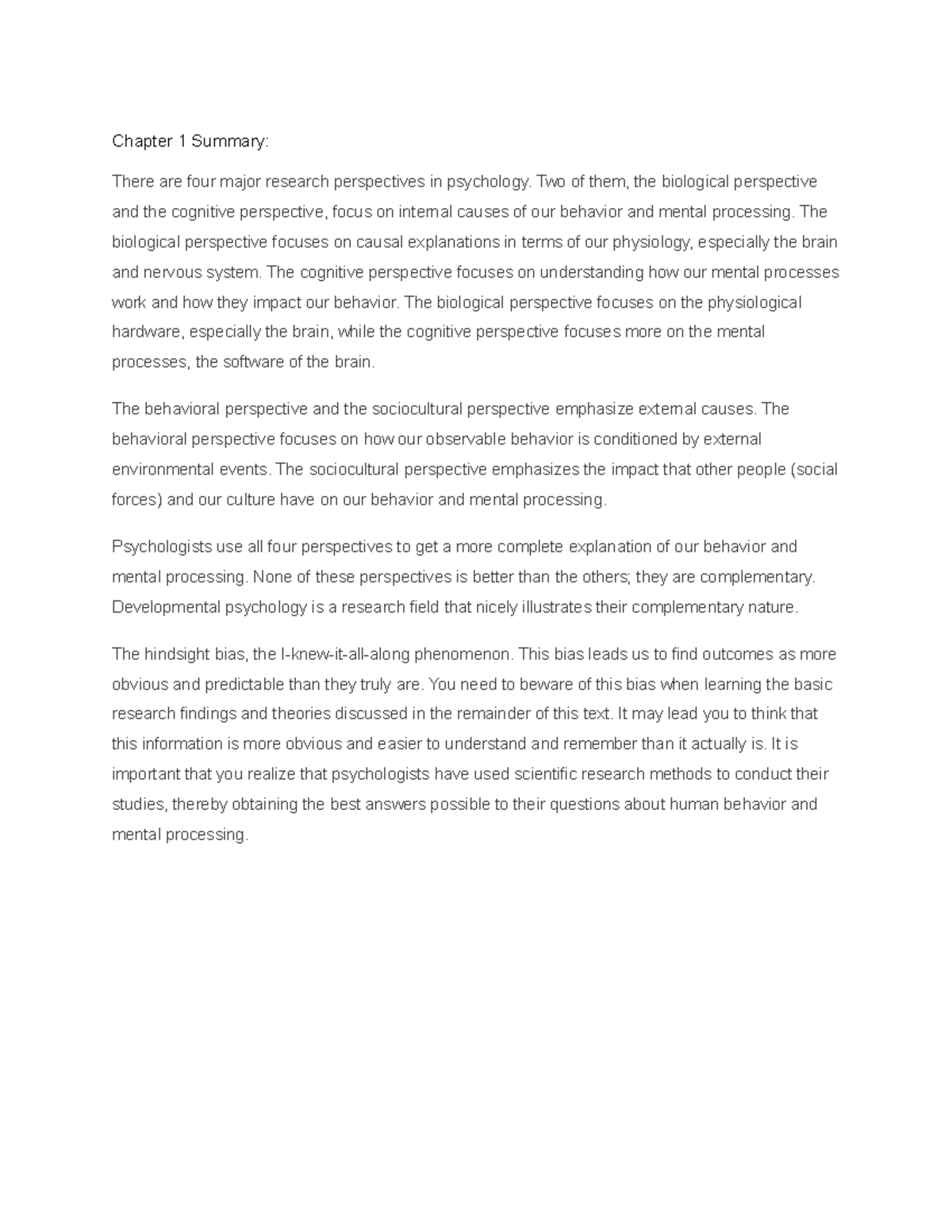 The Science of Psychology- Chapter 1.1 - Chapter 1 Summary: There are ...