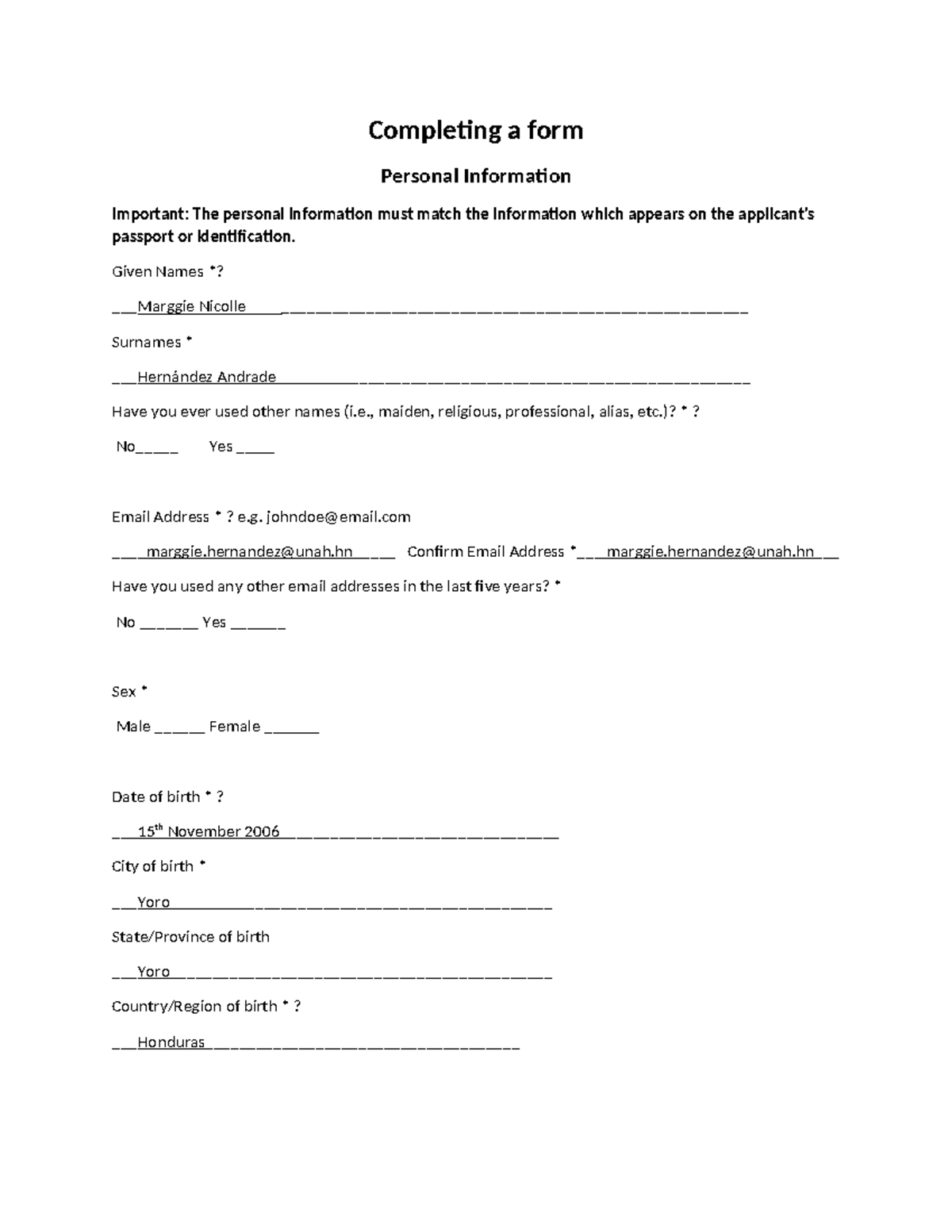 Completing a form Completing a form Personal Information Important