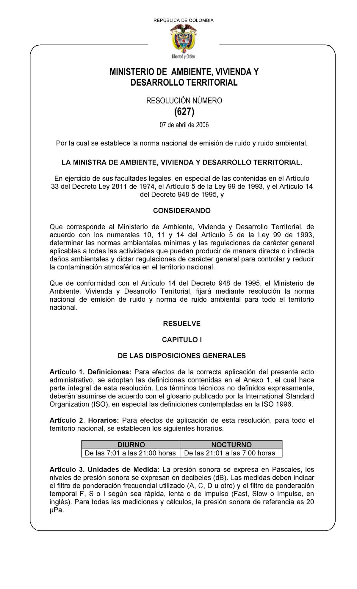 Resolucion 627 De 2006 - Norma Nacional De Emision De Ruido - REPÚBLICA ...