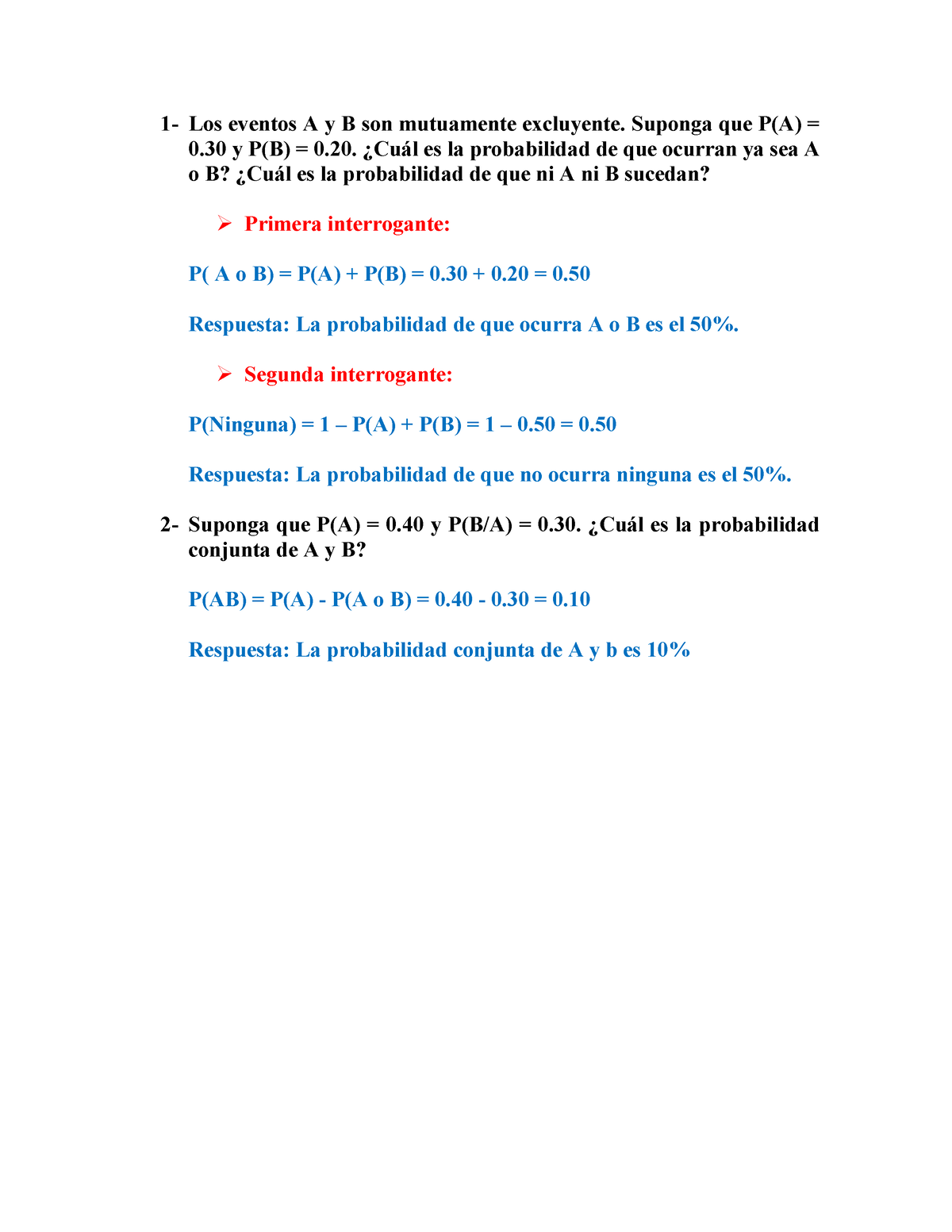 Ejercicios Estadistica - 1- Los Eventos A Y B Son Mutuamente Excluyente ...