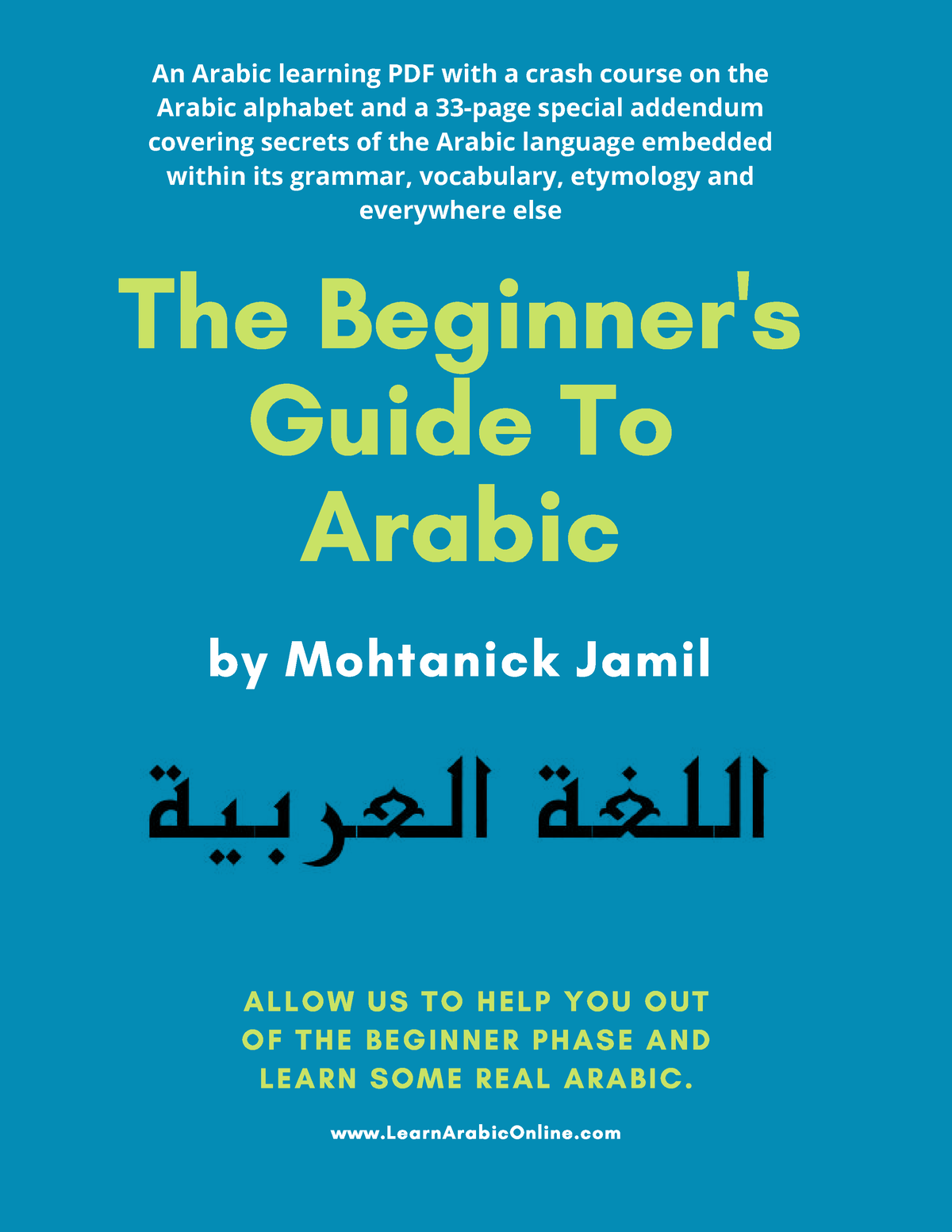 Beginners Guide To Arabic - The Beginner's Guide To Arabic by Mohtanick ...