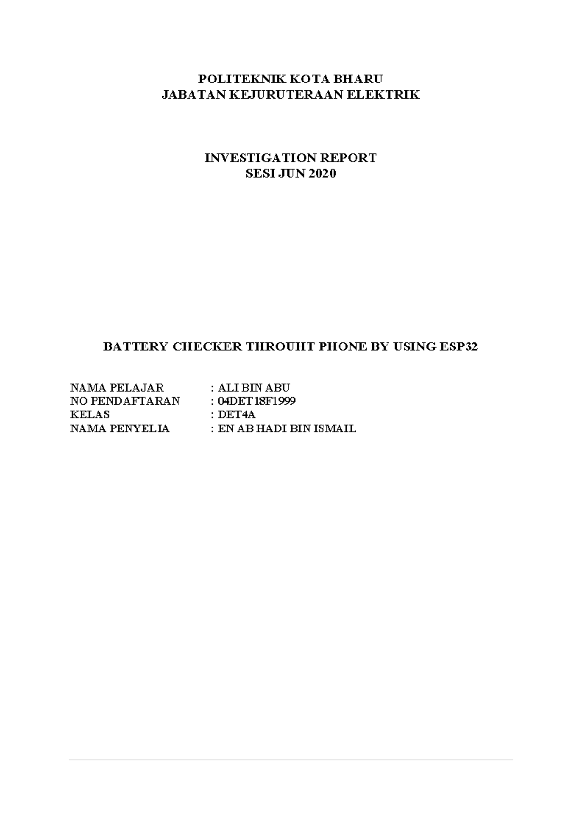 Investigation Report ( Contoh) 5f5975051 e17fba93cd46c0b7a928497 ...