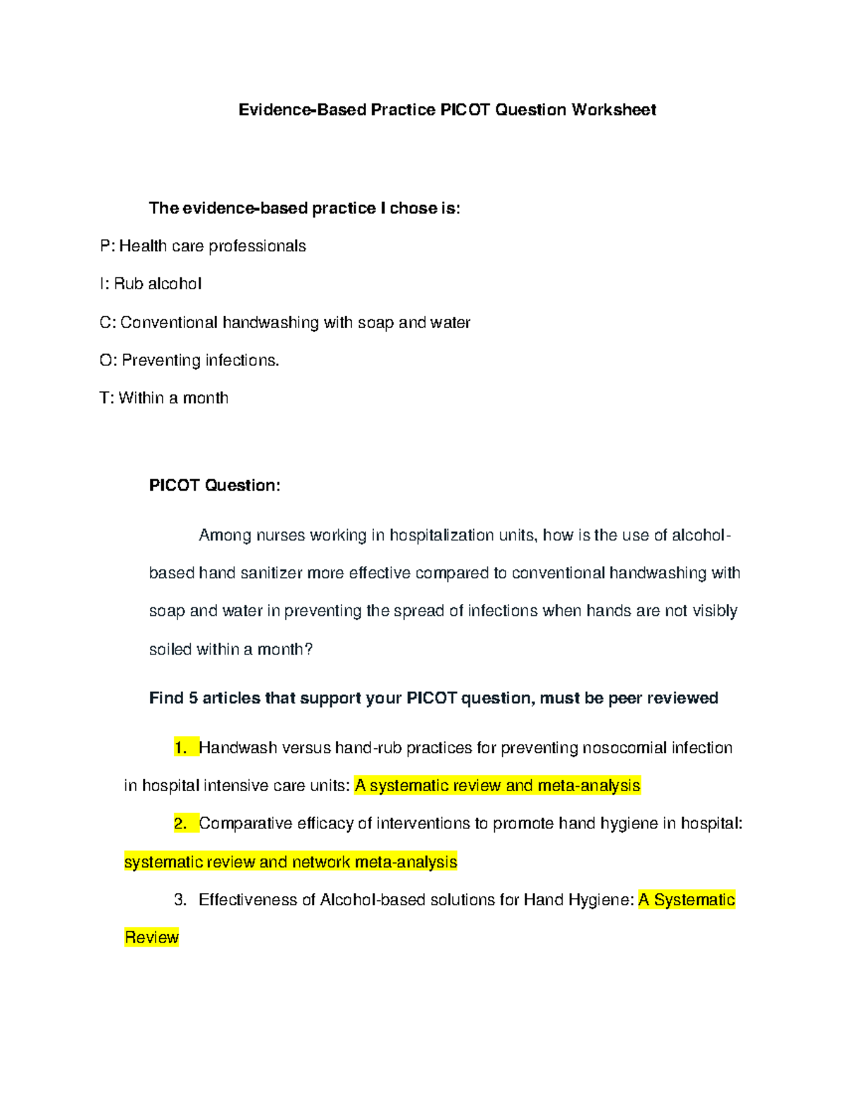 Stats week 12 handhygiene - Evidence-Based Practice PICOT Question ...