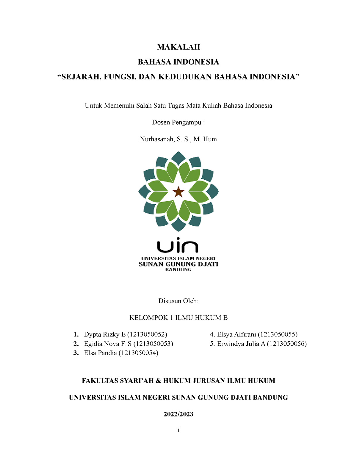 “SEJARAH, FUNGSI, DAN KEDUDUKAN BAHASA INDONESIA” - MAKALAH BAHASA ...