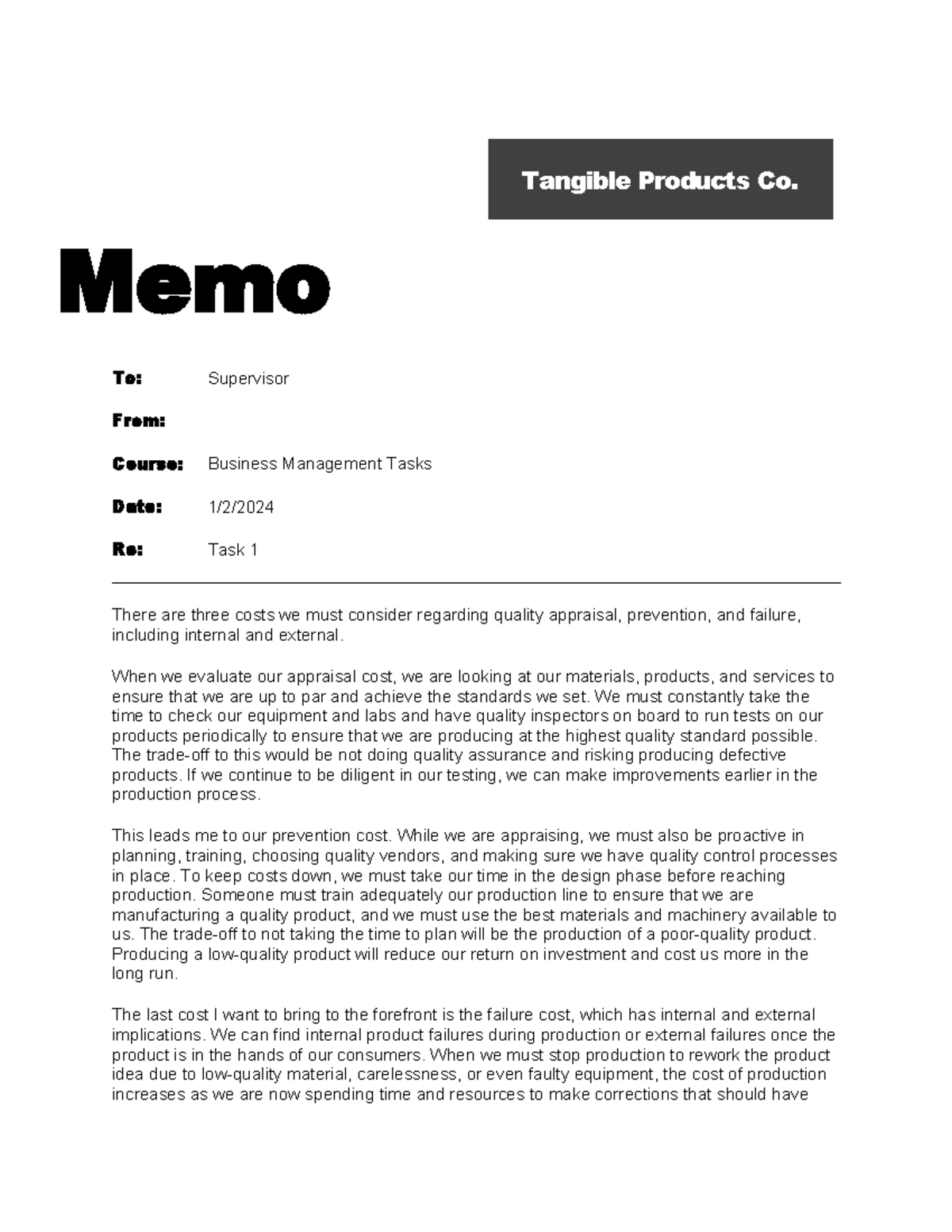 QHT1 Task 1 - Tangible Products Co. Memo To: Supervisor From: Course ...