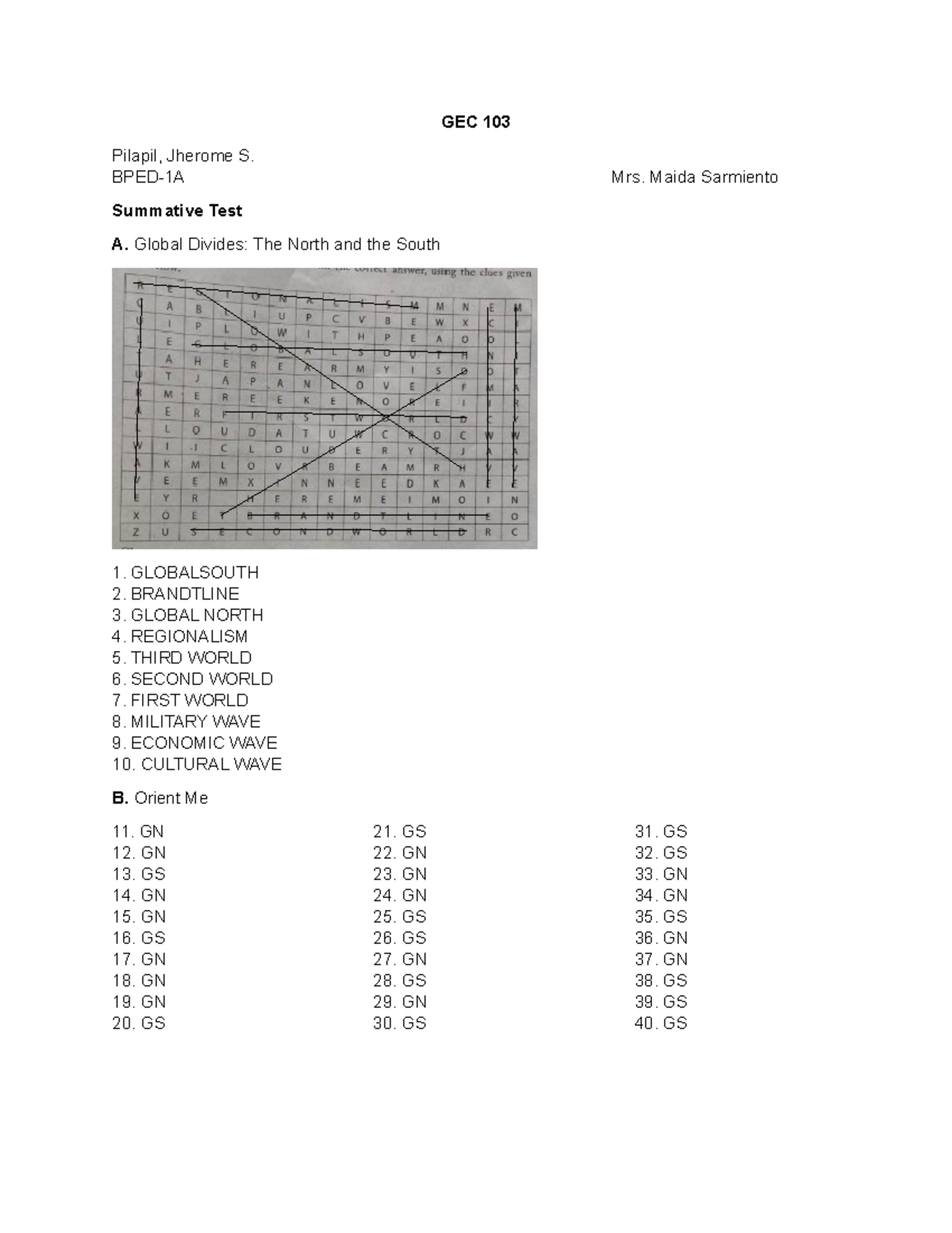 Summative TEST GEC 103 - okkkkkkkkk - GEC 103 Pilapil, Jherome S. BPED ...