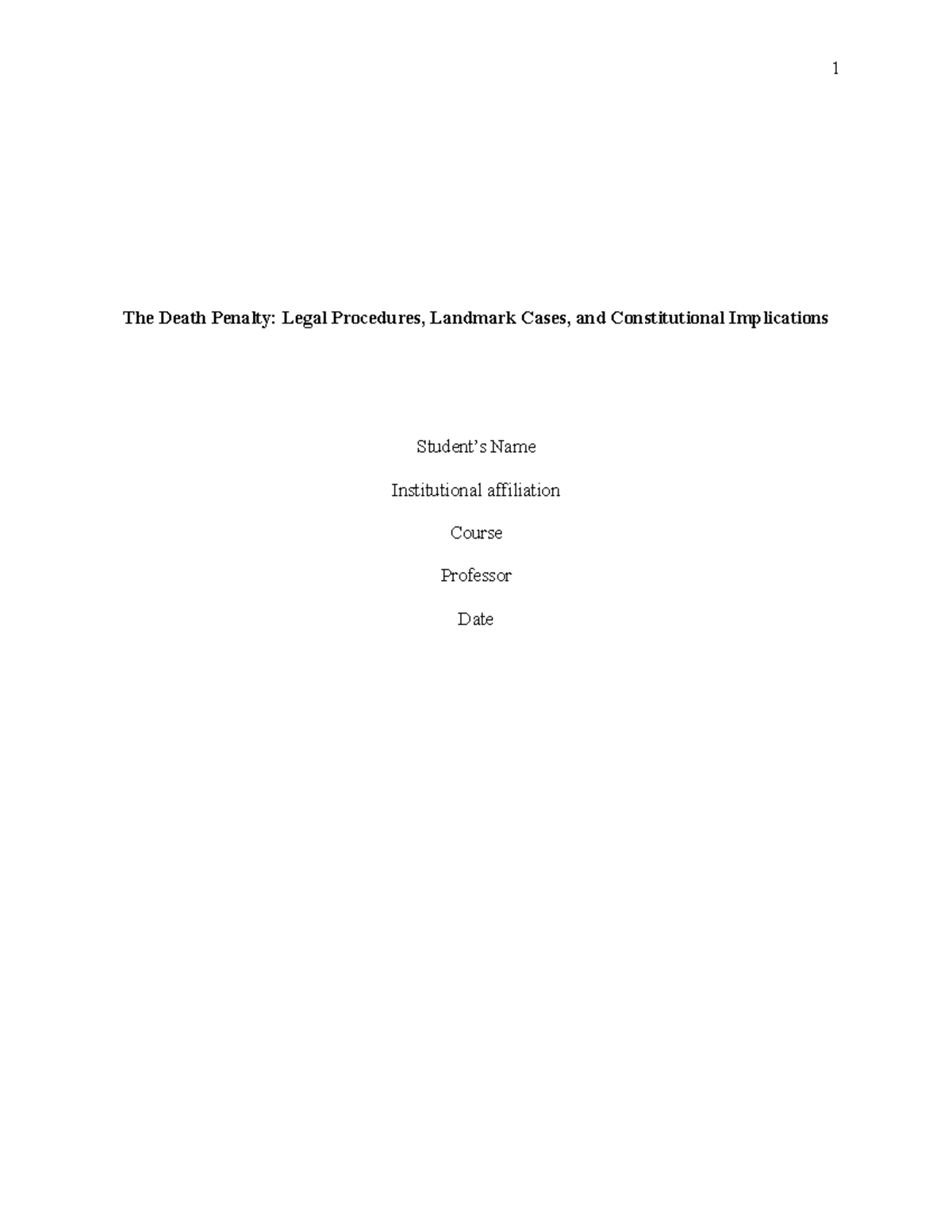 The Death Penalty Legal processes and landmark cases have supported