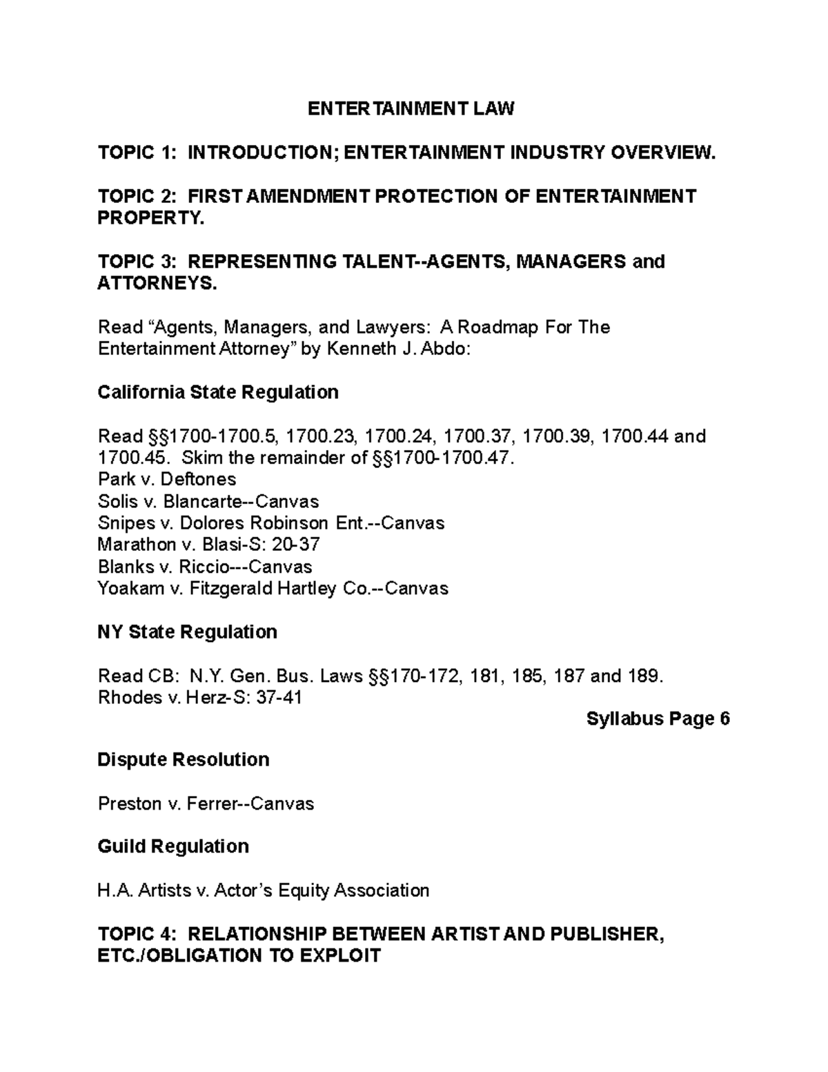 Entertainment Law Sum Summary overview of class ENTERTAINMENT LAW
