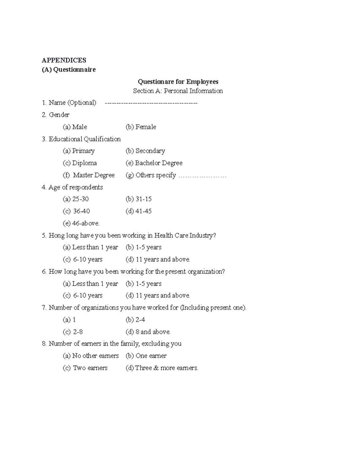 Zmo final - to study the report - APPENDICES (A) Questionnaire ...