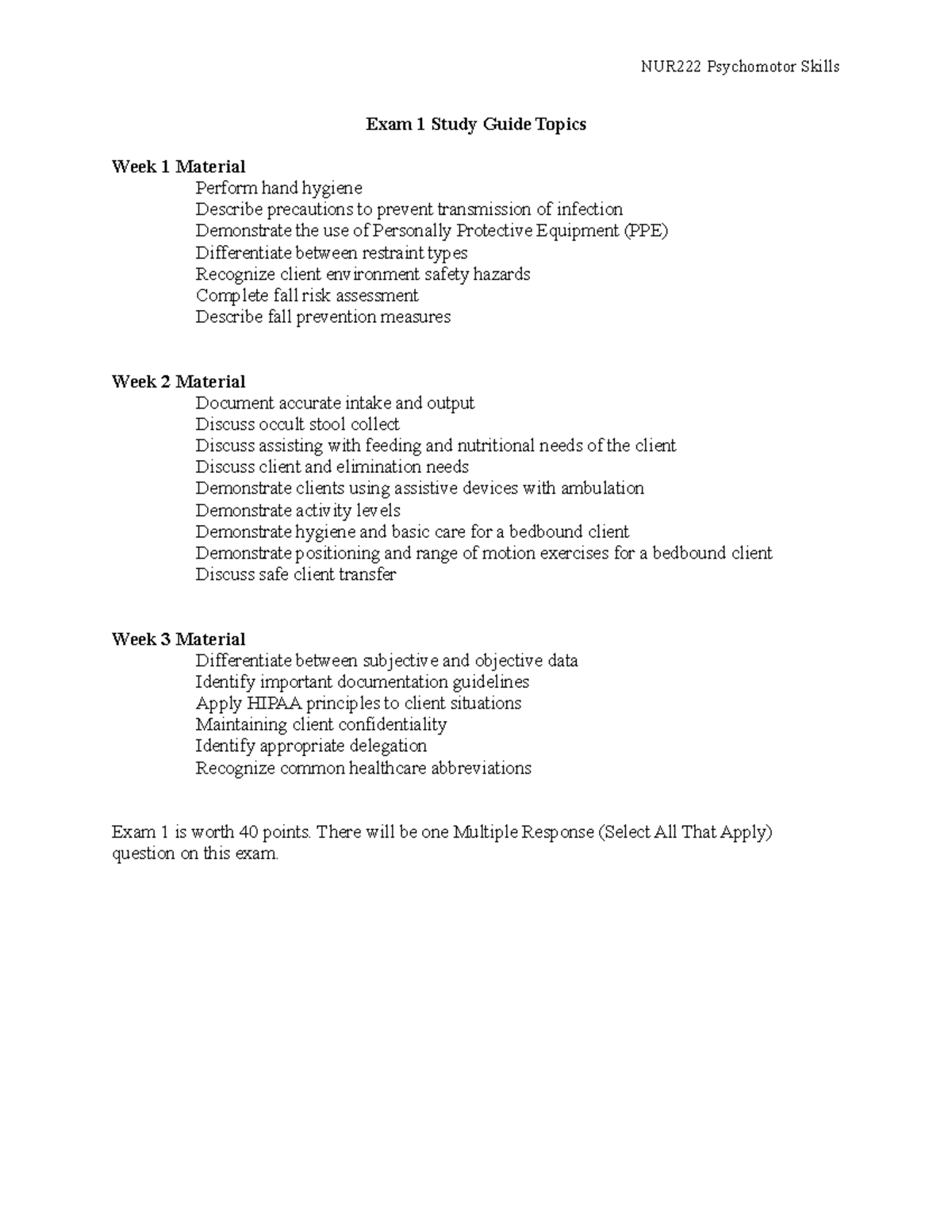 Exam+1+Study+Guide-2 - NUR222 Psychomotor Skills Exam 1 Study Guide ...