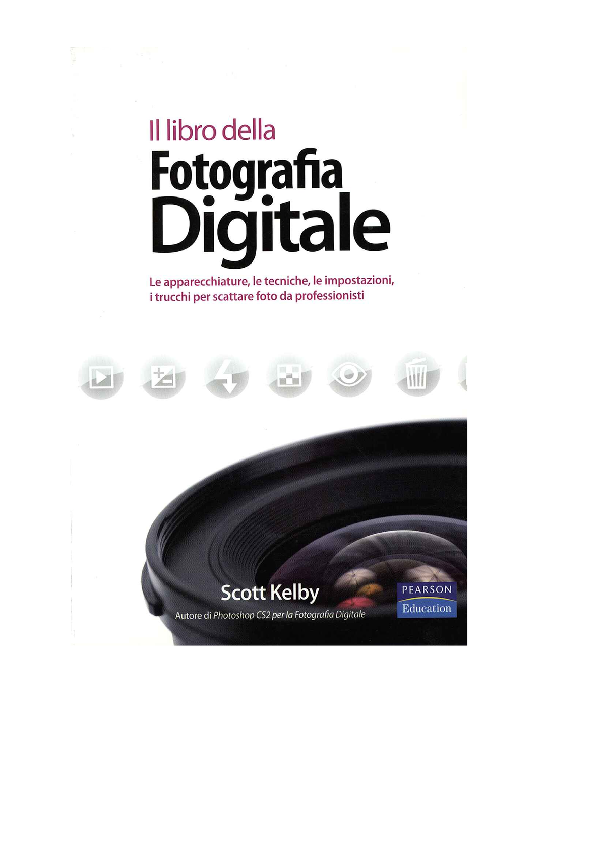 Scott Kelby Il Libro Della Fotografia Digitale Pdf
