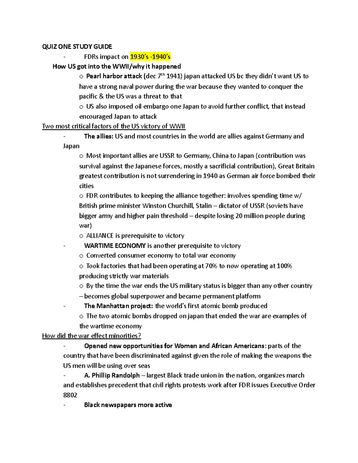 QUIZ ONE Study Guide Grubbs QUIZ ONE STUDY GUIDE FDRs impact on 1930’s 1940’s How US got