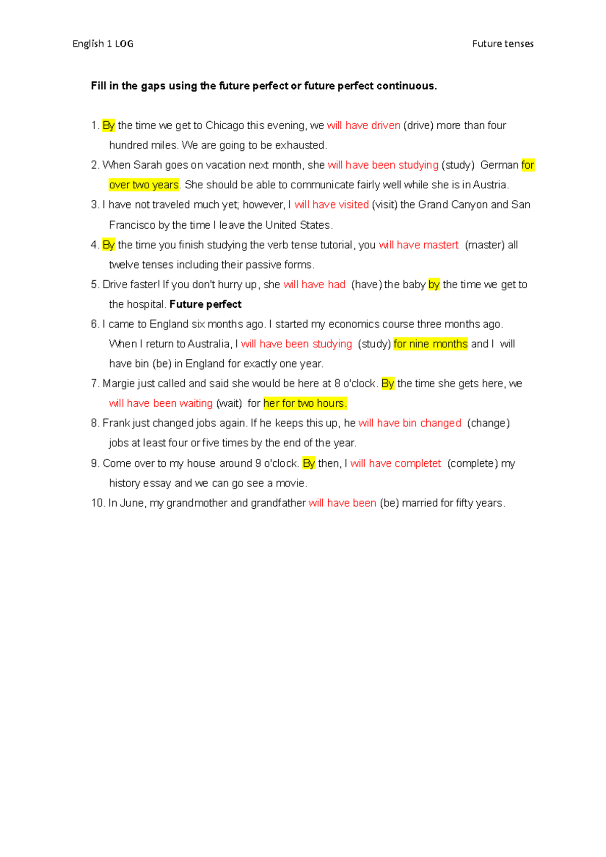 Future tenses exercises - Fill in the gaps using the future perfect or ...
