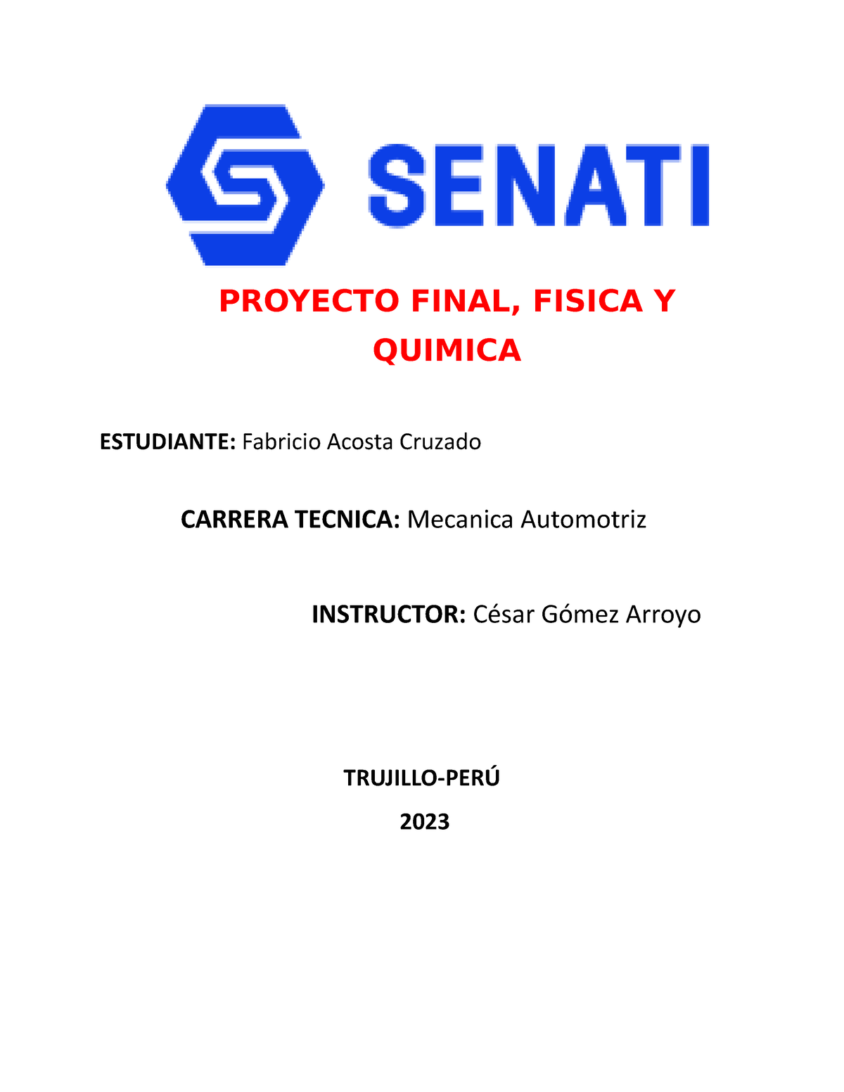 Document 3 - goooo - PROYECTO FINAL, FISICA Y QUIMICA ESTUDIANTE ...