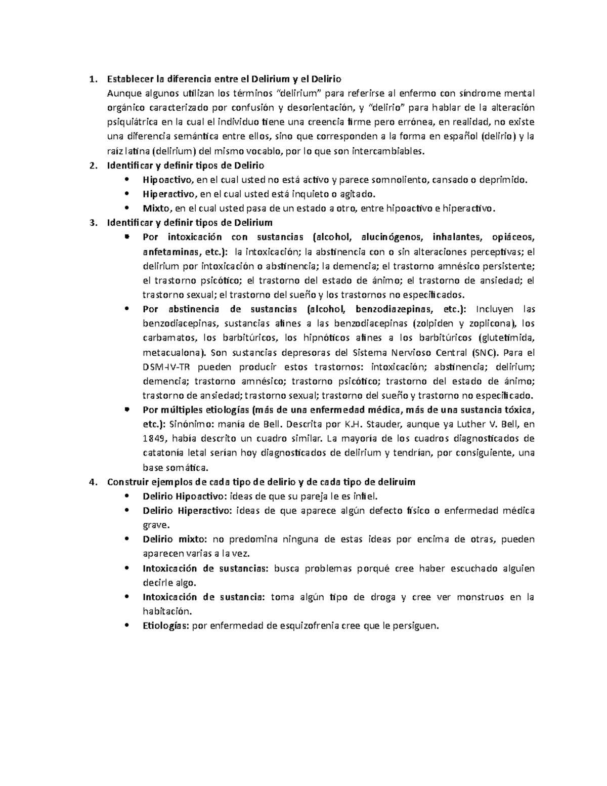 Delirio VS delirium D VS D Establecer la diferencia entre el