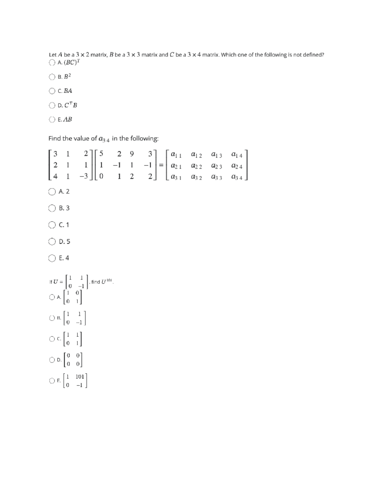 Quiz 4 - Matrix Operations and Definitions - Let A be a 3 X 2 matrix, B ...